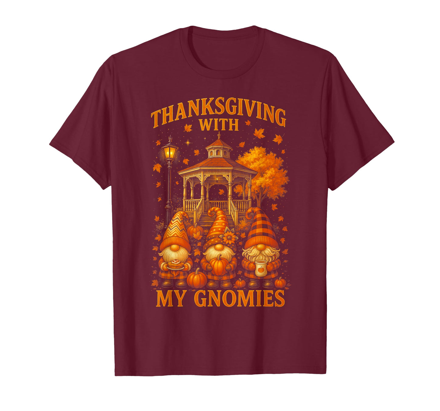 HUGvyn Thanksgiving with My Gnomies Fall Autumn Gnome Family T-Shirt