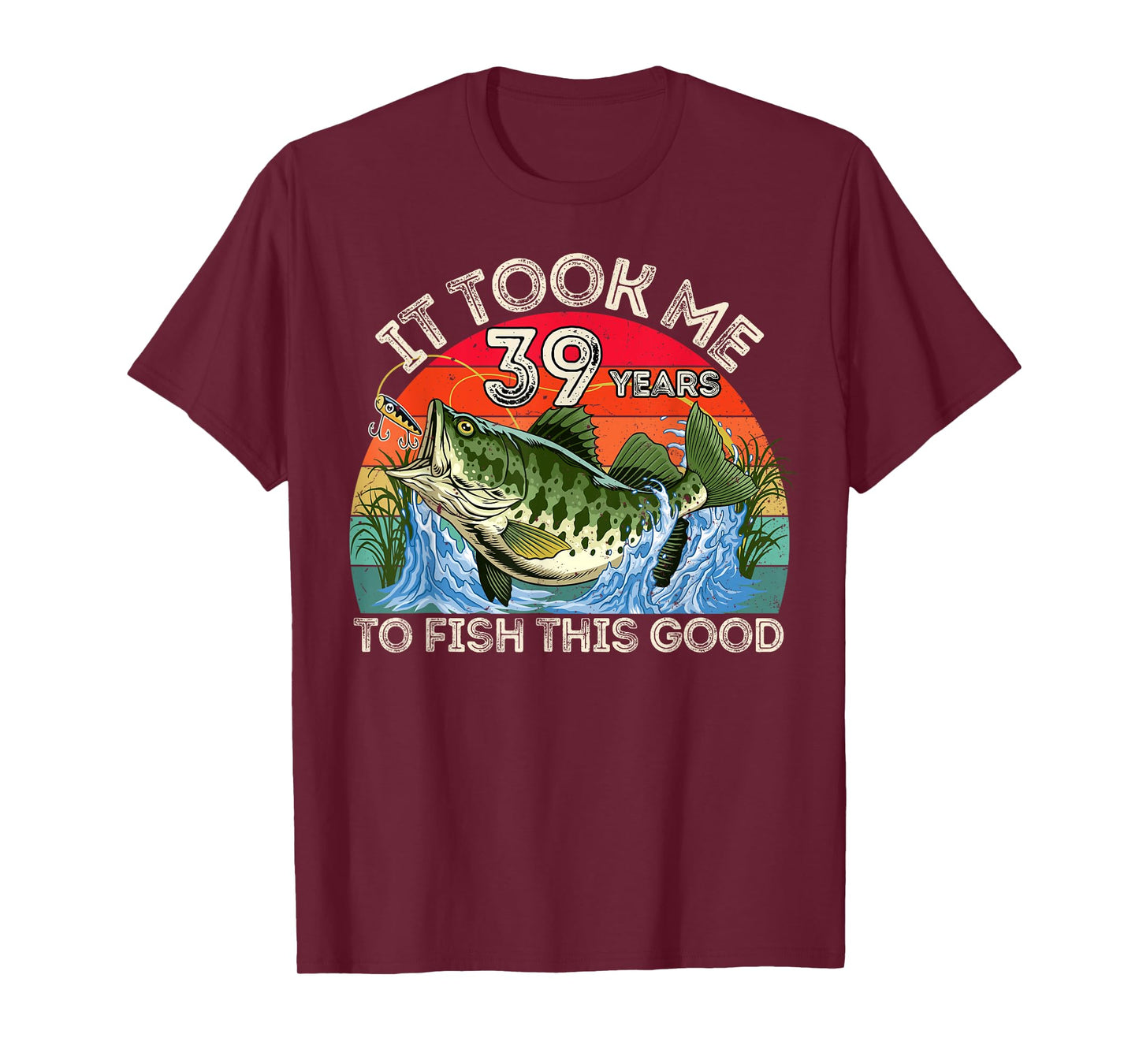 39 Years Old Birthday Fisherman Funny 39th Bday Fishing Men T-Shirt