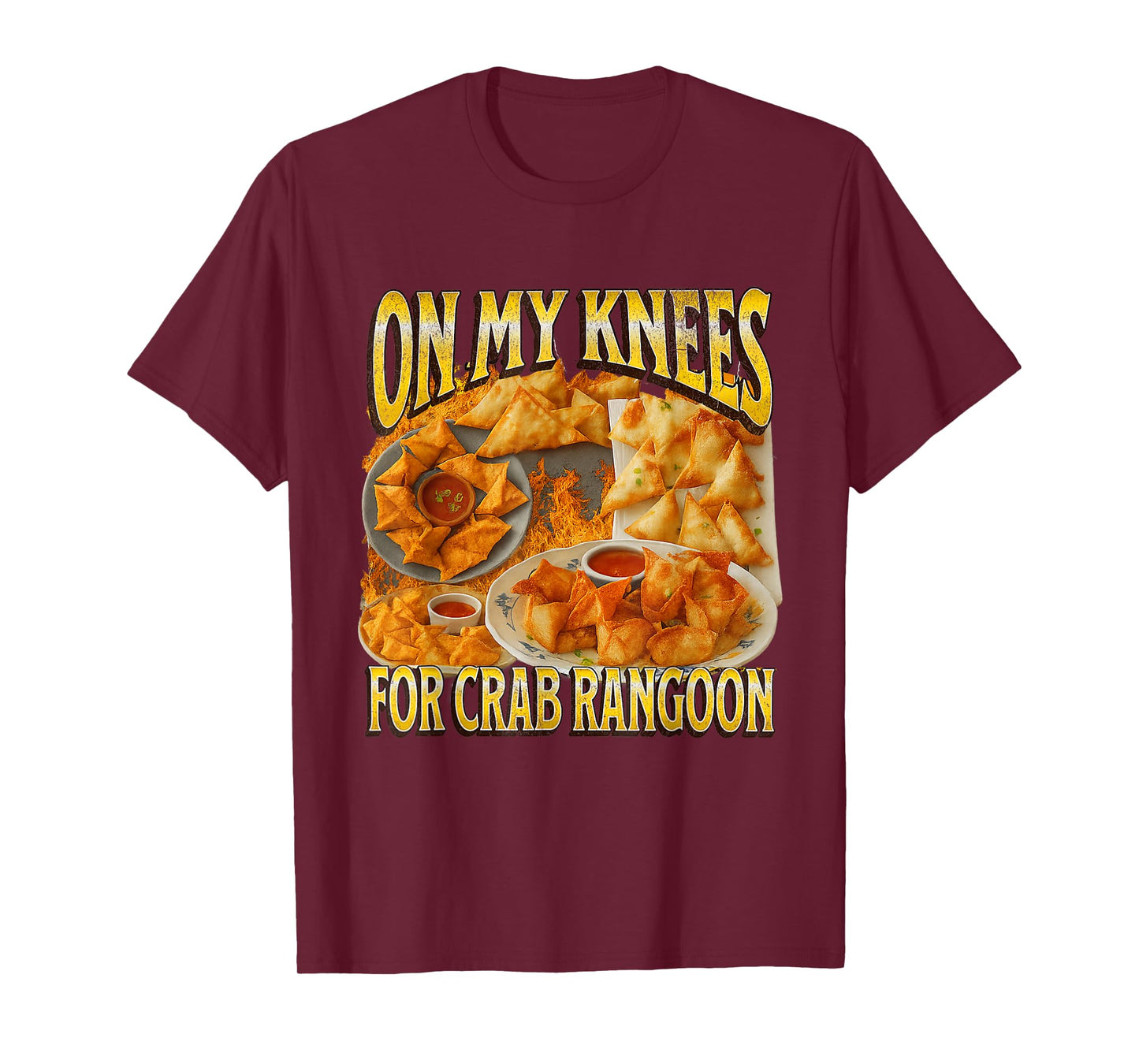 On My Knees For The-Goon Funny Crab Rangoon Meme Bootleg T-Shirt