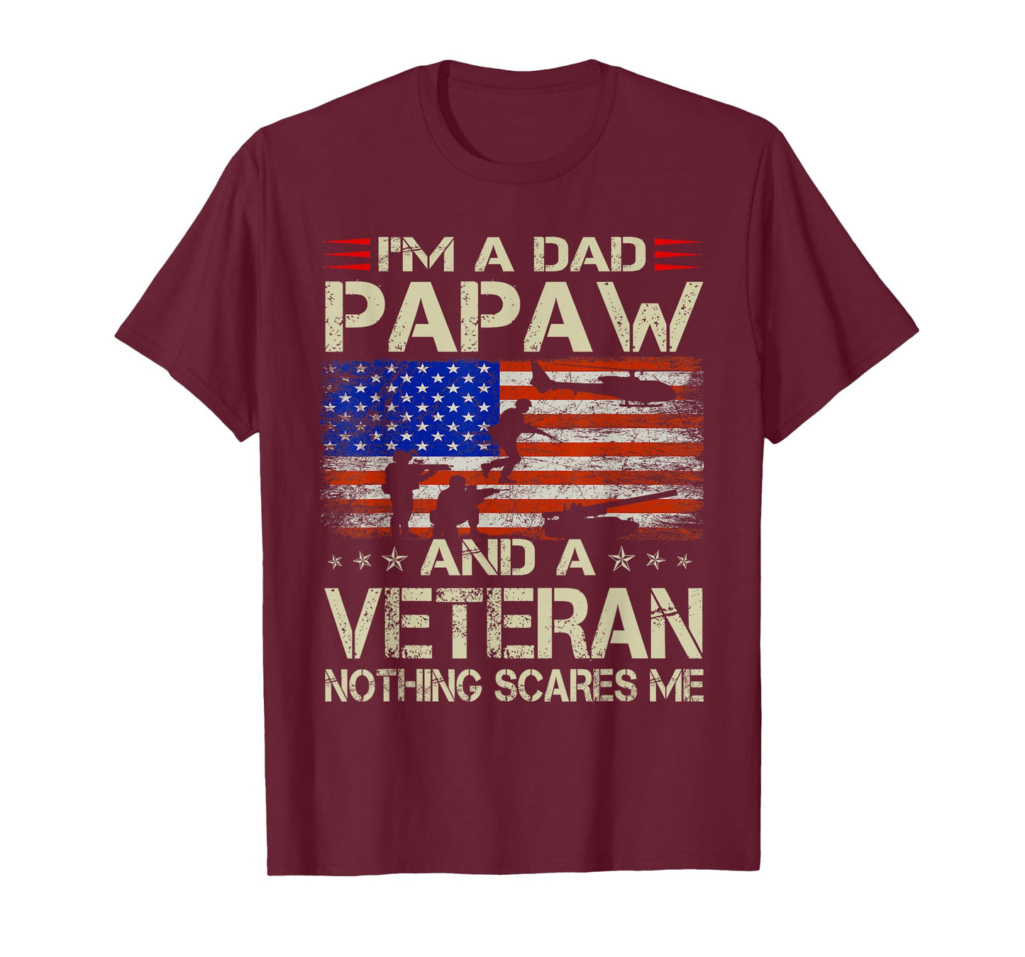 I'm A Dad Papaw And Veteran Funny Retro Dad Papa Grandpa T-Shirt