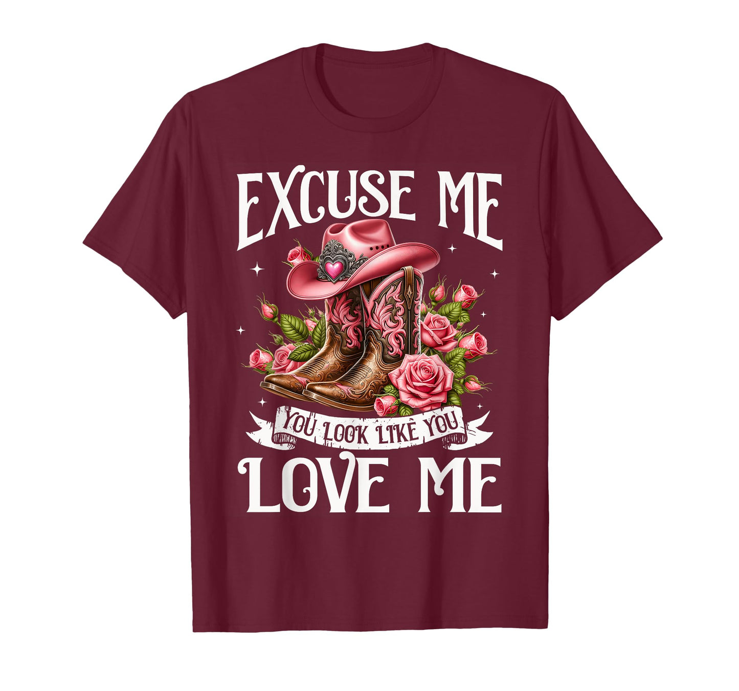 Funny Excuse Me You Look Like You Love Me Funny Boots Memes T-Shirt