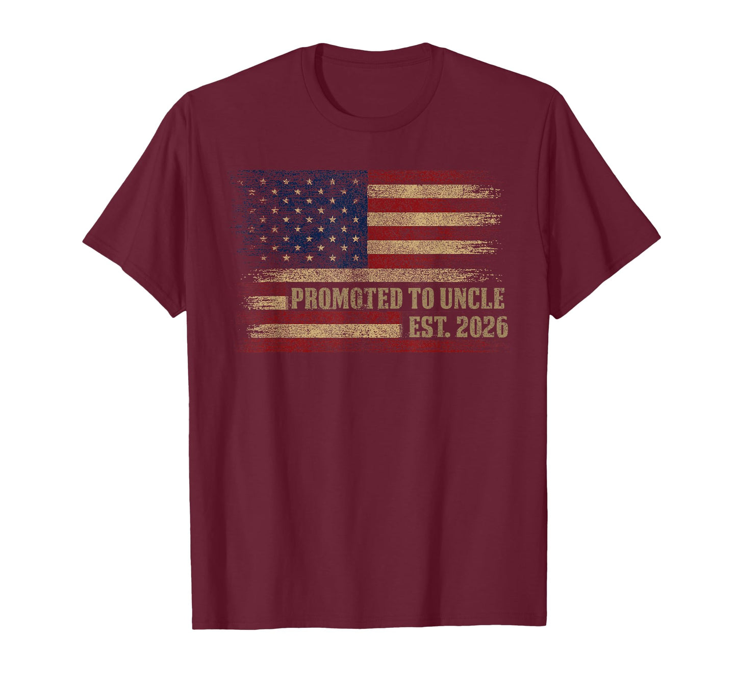 Promoted To Uncle Est 2026 Usa Vintage Flag Fathers Day T-Shirt