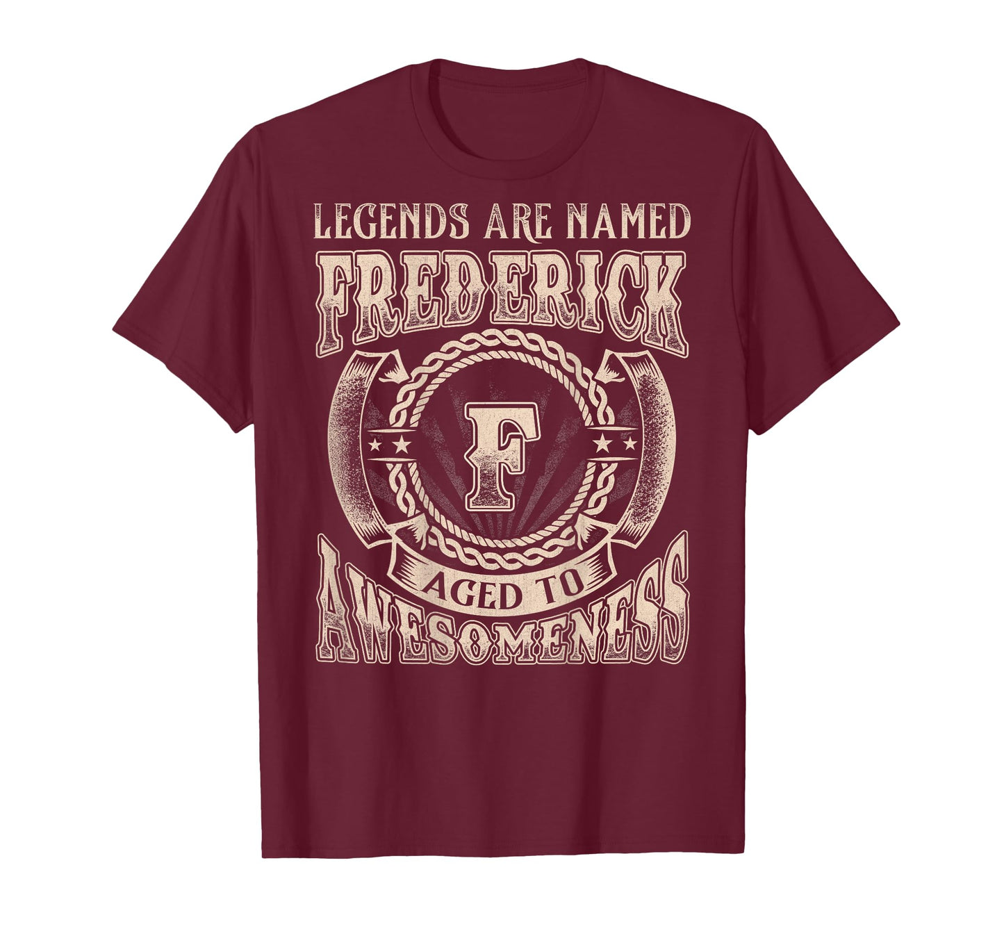 Frederick First Name Shirt Legends are Named Frederick T-Shirt