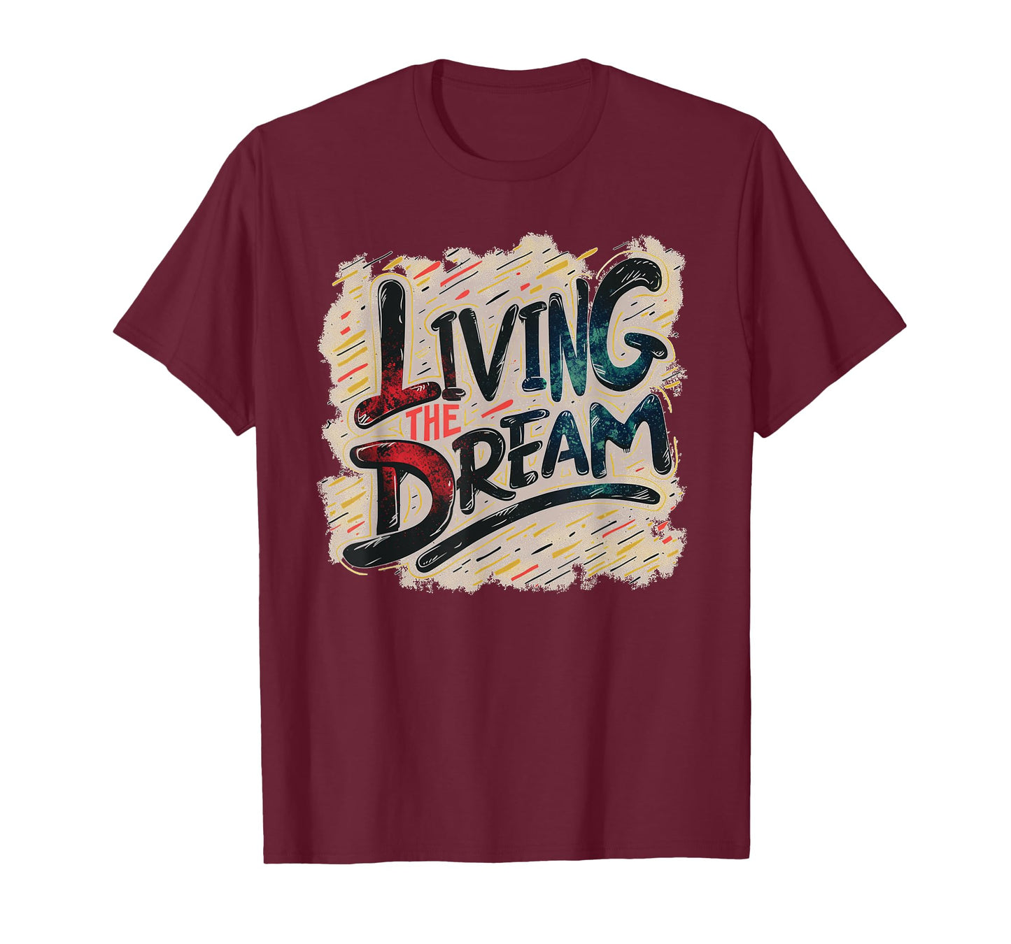 Pretty living the Dream Costume Statement T-Shirt