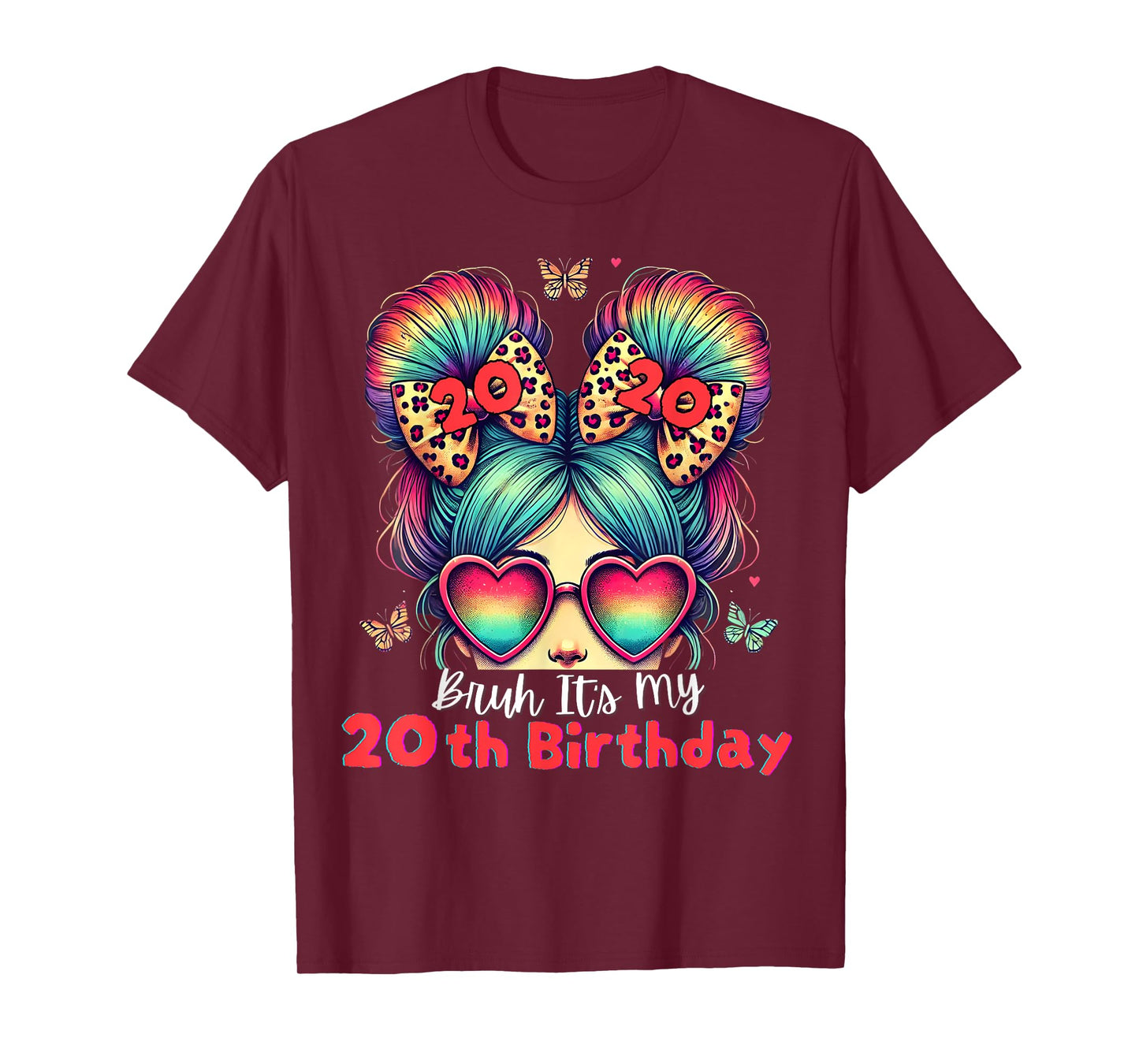 Bruh It's My 20th Birthday Retro 20 Year Old Birthday Girl T-Shirt