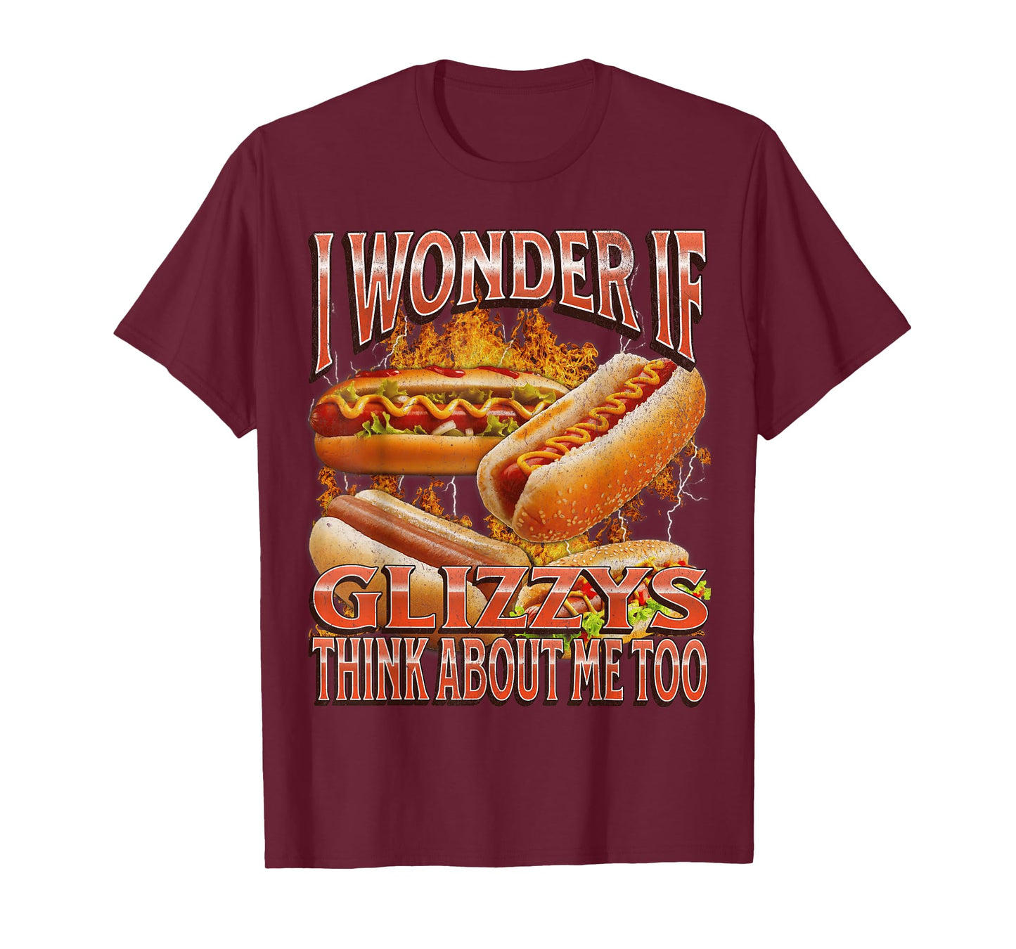 Wonder If Glizzys Think About Me Too Funny Meme Bootleg T-Shirt