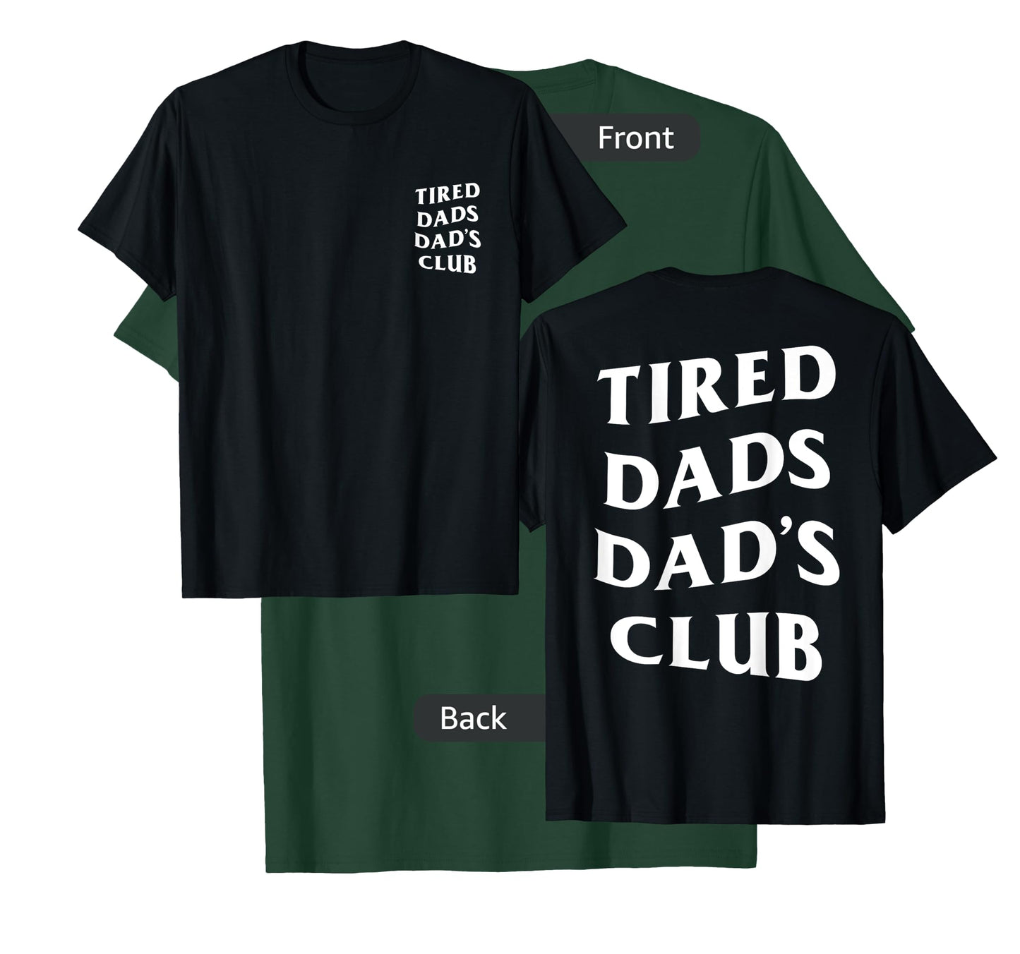 Mens Tired Dads Dad's Club, funny father's day lazy husband T-Shirt