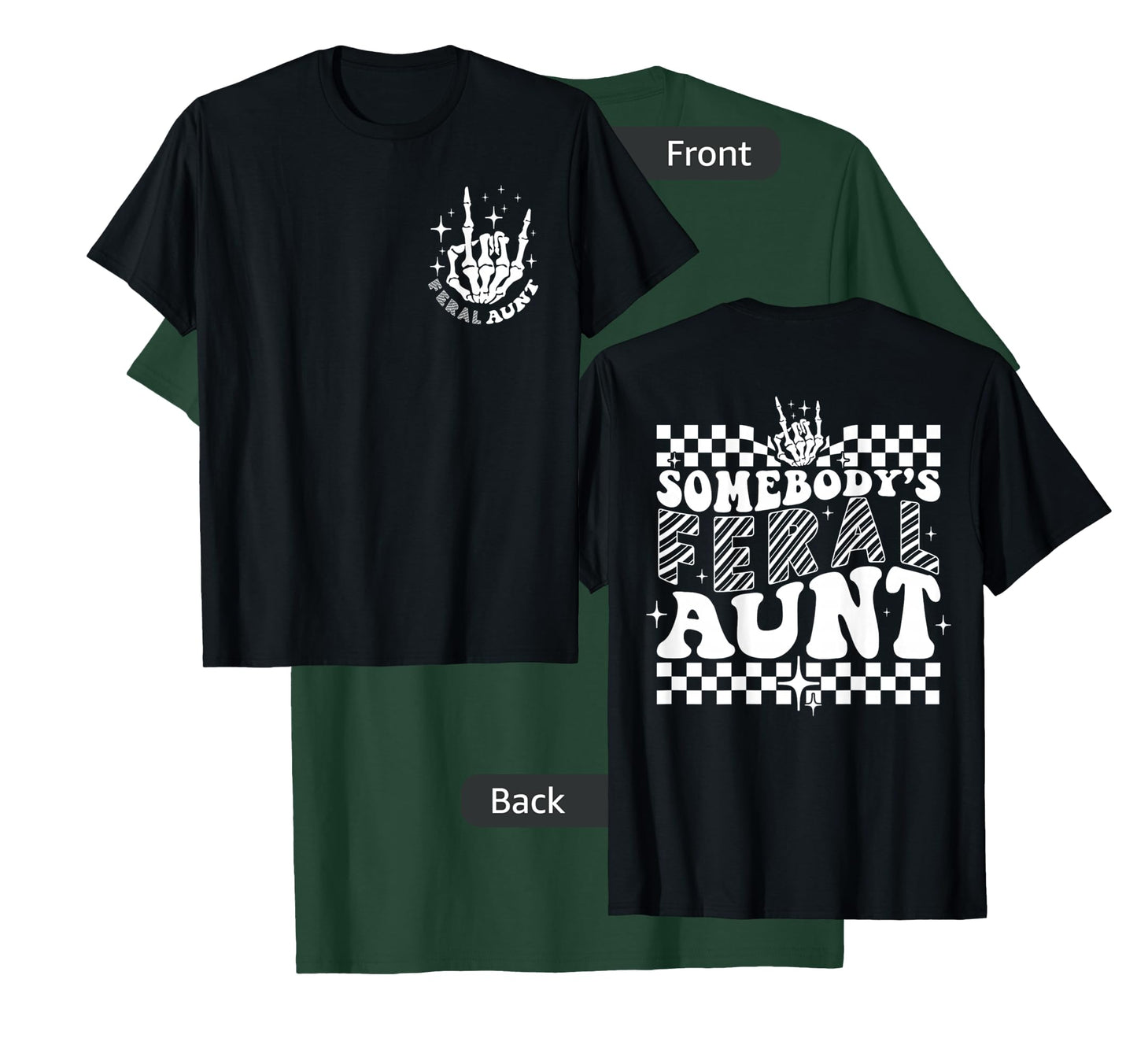 Groovy Somebody's Feral Aunt Cool Aunts Club Funny Auntie T-Shirt