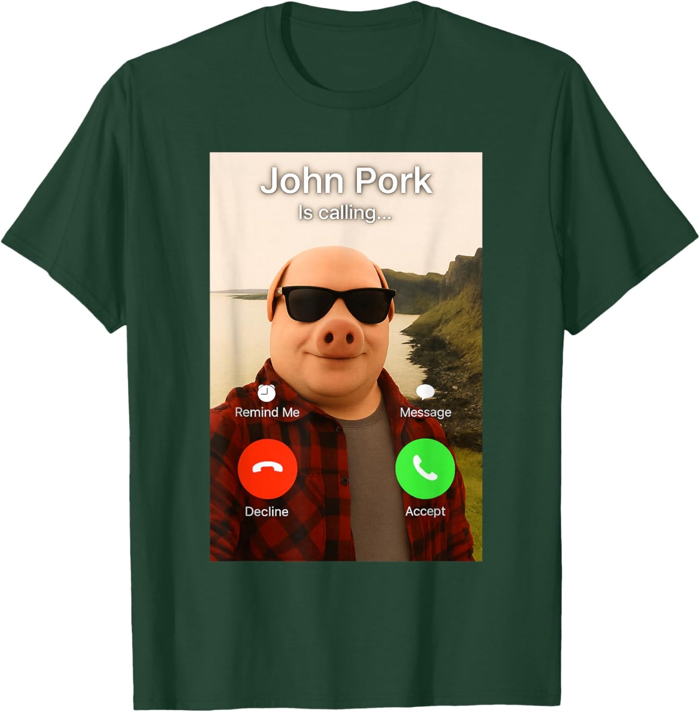 John Pork is Calling Shirt Funny John Pork Meme Men Women T-Shirt T-Shirt - T-Shirt | Forest