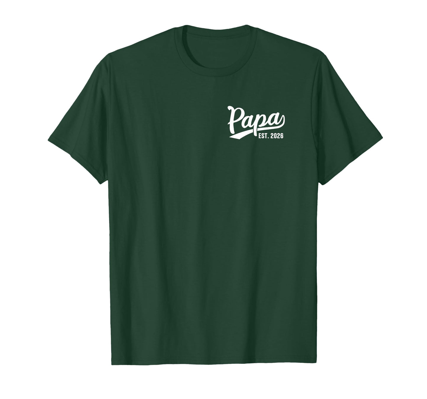 Papa 2026 Proud Papa Est 2026 T-Shirt