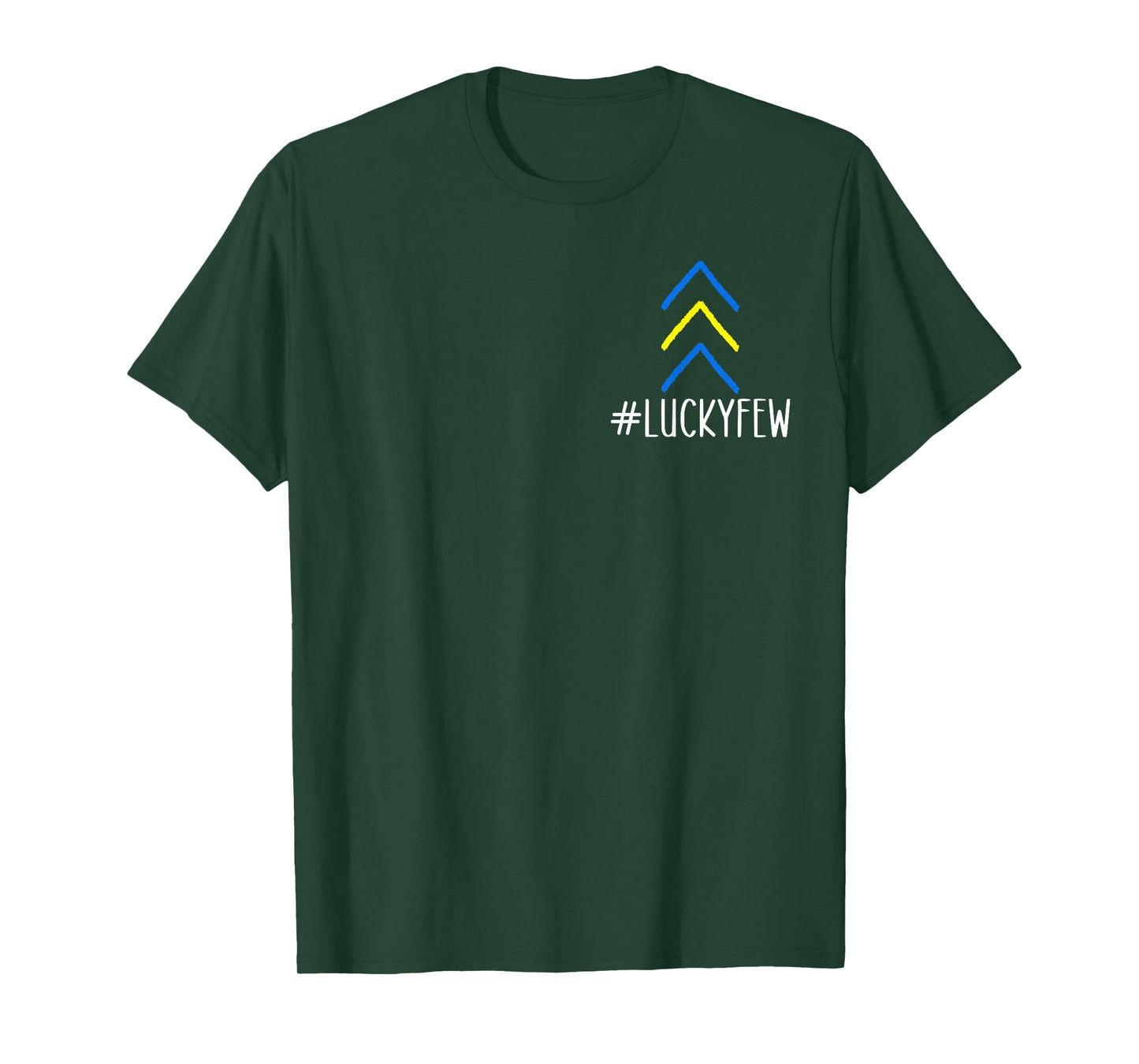 Lucky Few Down Syndrome Awareness Shirt Proud Family Support T-Shirt
