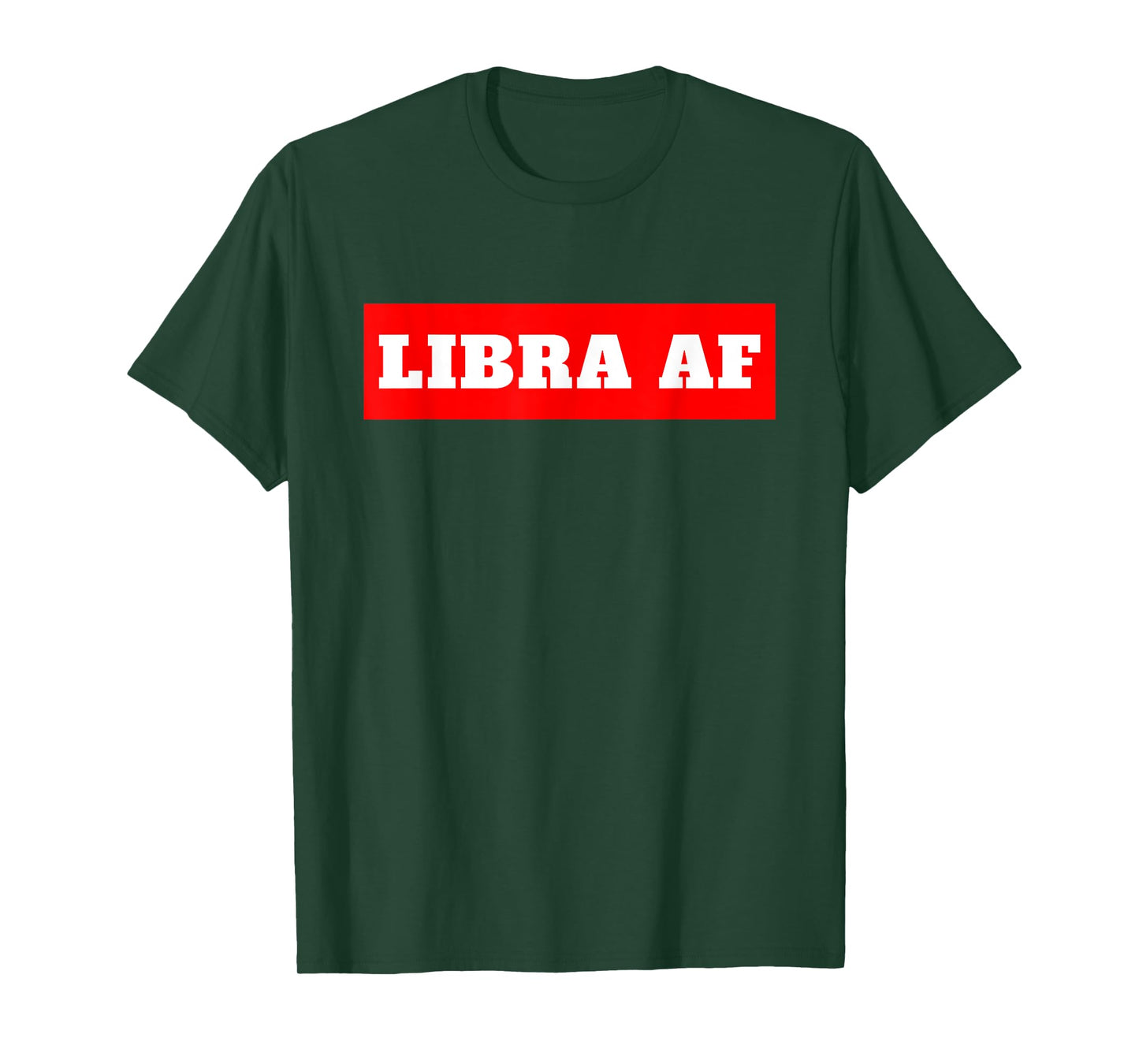 Libra AF Horoscope Birthday T-Shirt