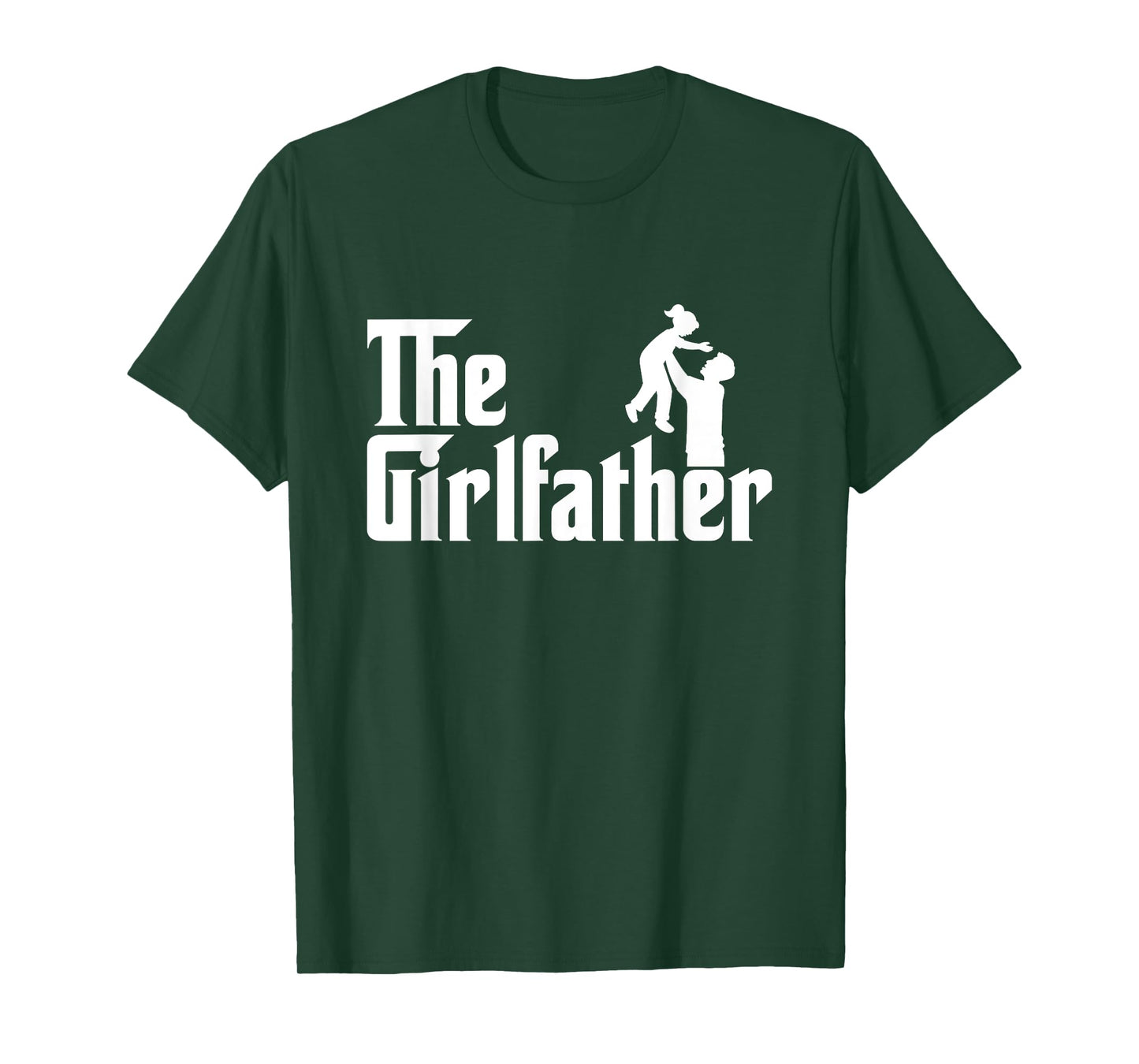 Mens The Girl Father - Funny Dad Of Girls Best Father's Day T-Shirt