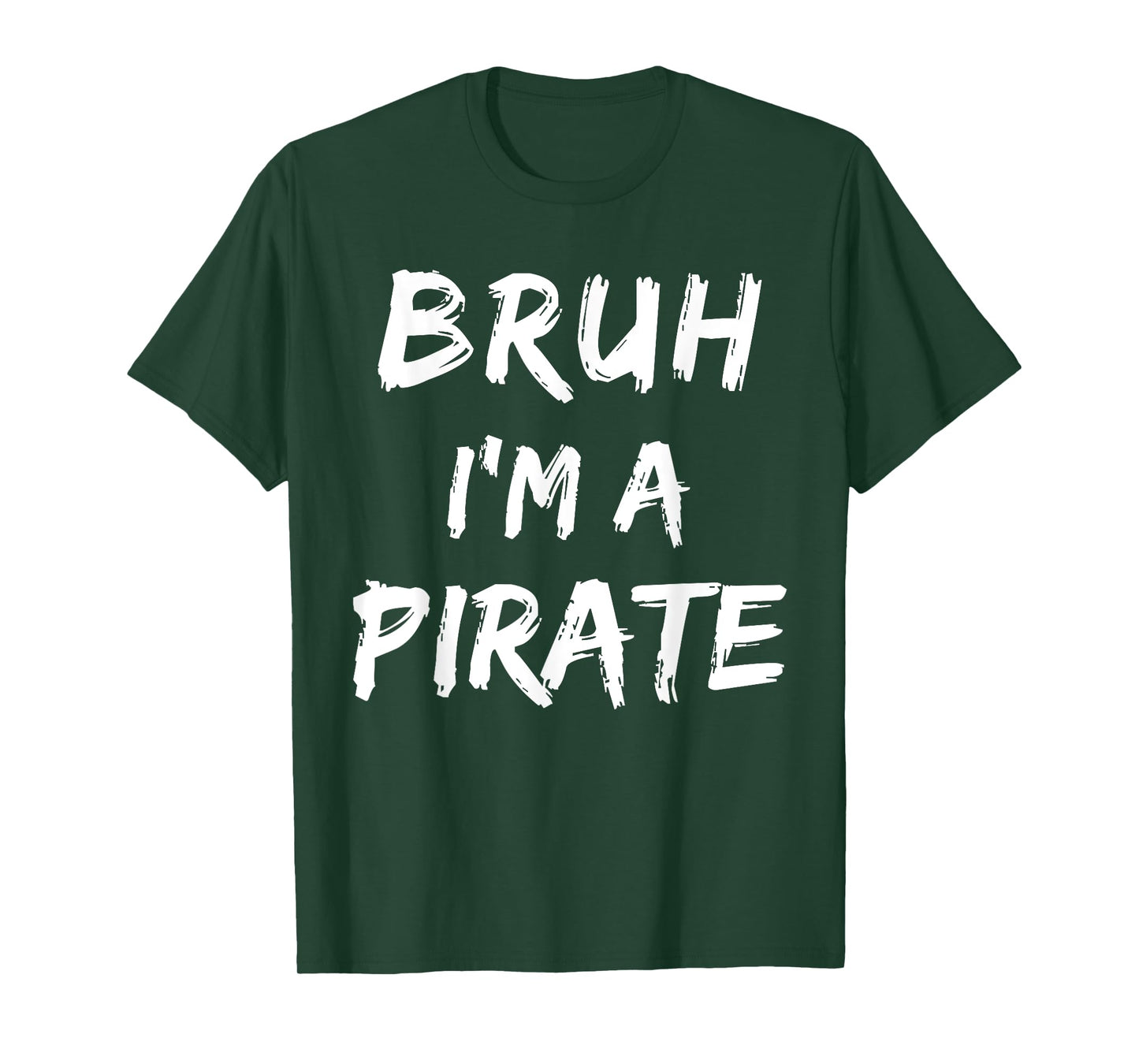 Bruh I'm A Pirate Costume Funny Lazy Halloween T-Shirt
