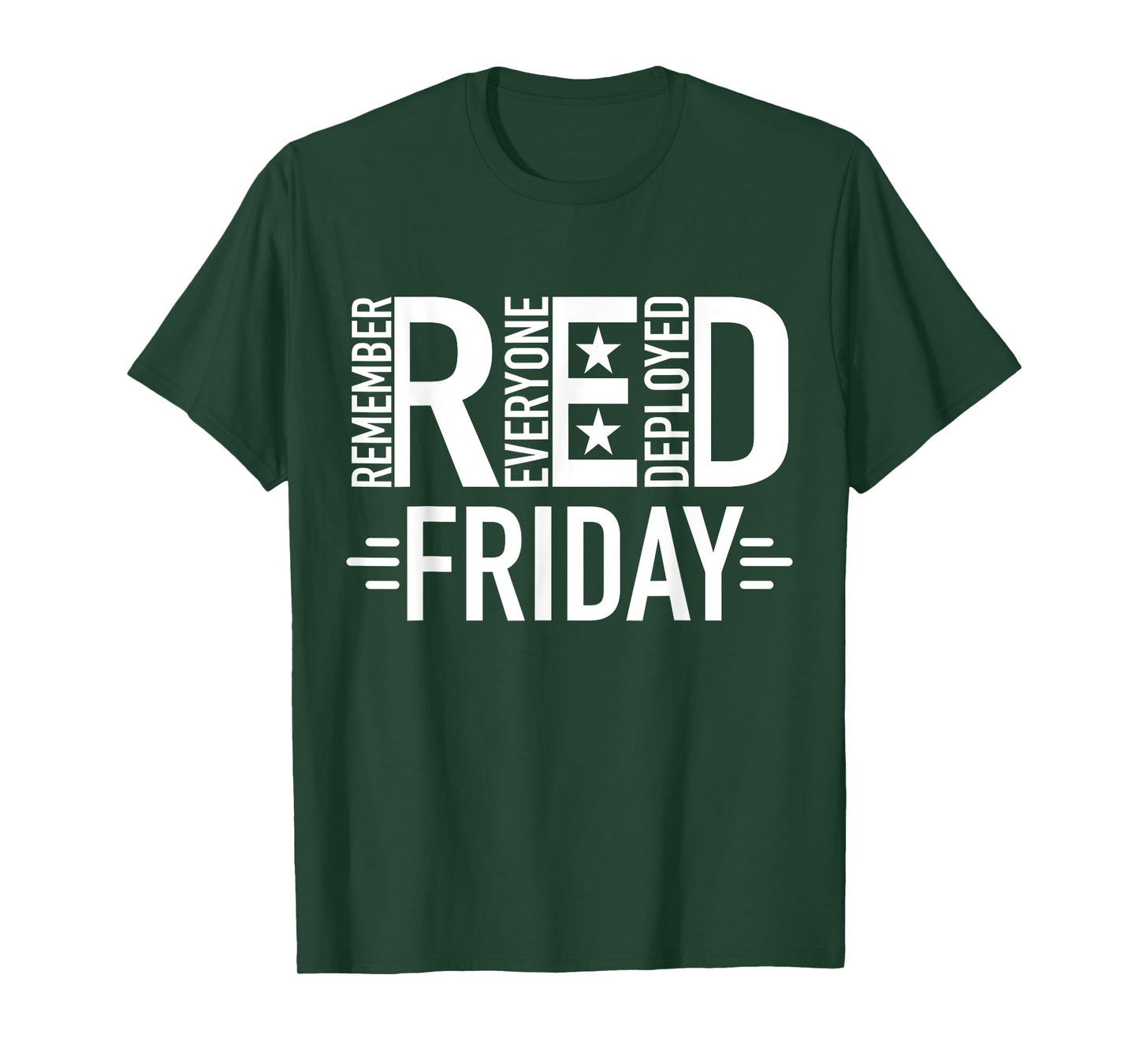 Red Friday Military Remember Everyone Deployed US Veterans T-Shirt