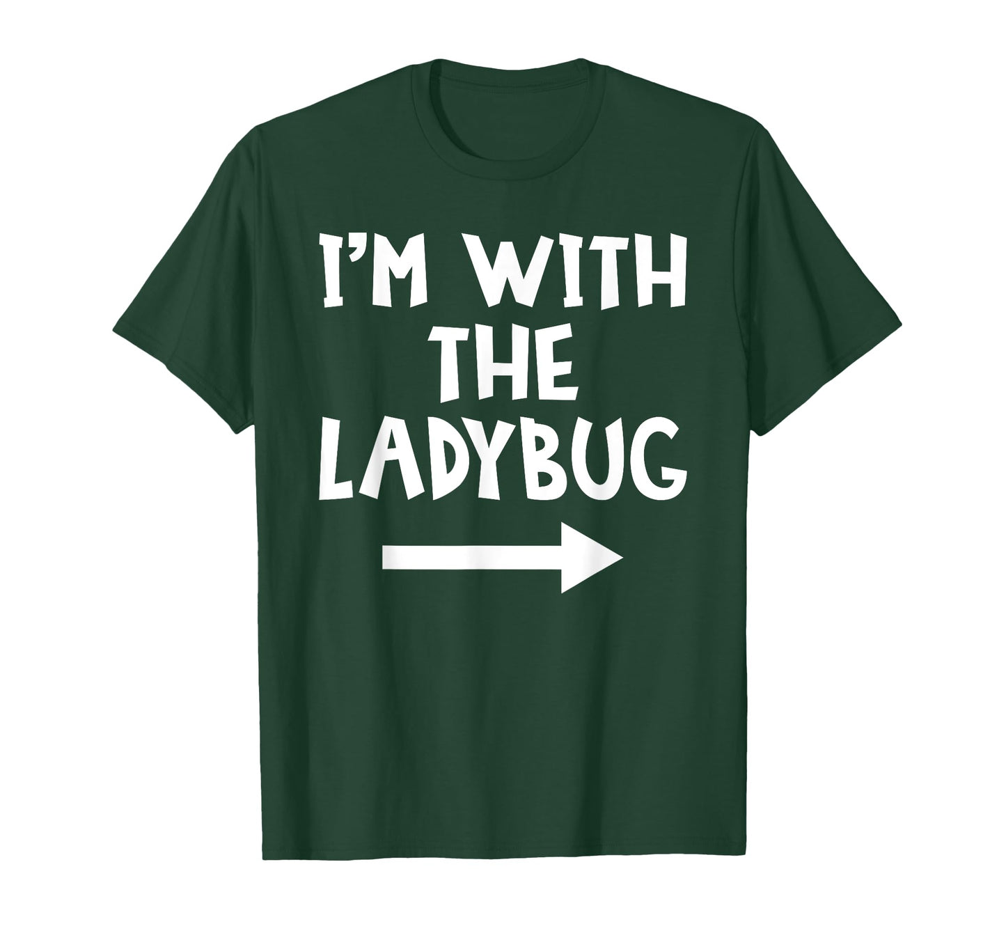 I'm With The Ladybug Funny Matching Couple Halloween Costume T-Shirt