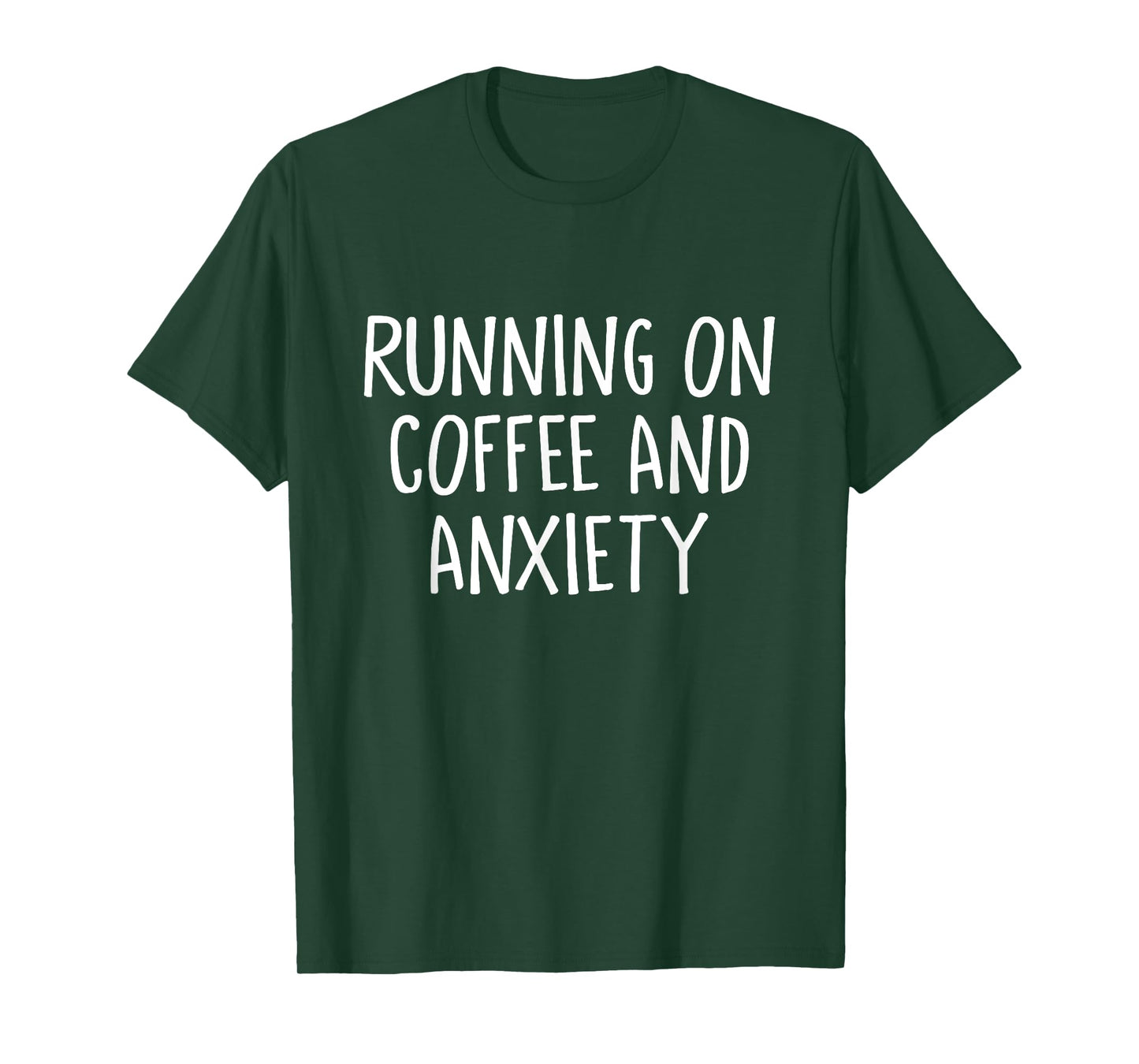 Running On Coffee And Anxiety Stress Release Mental Health T-Shirt