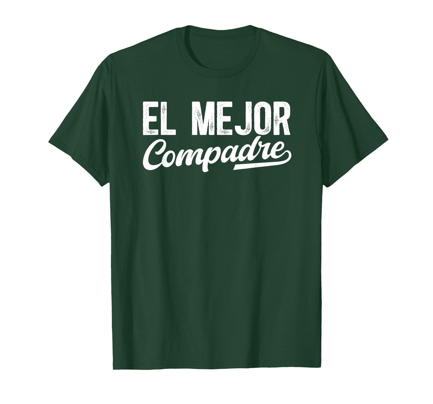 El Mejor Compadre Spanish Compadre Appreciation T-Shirt