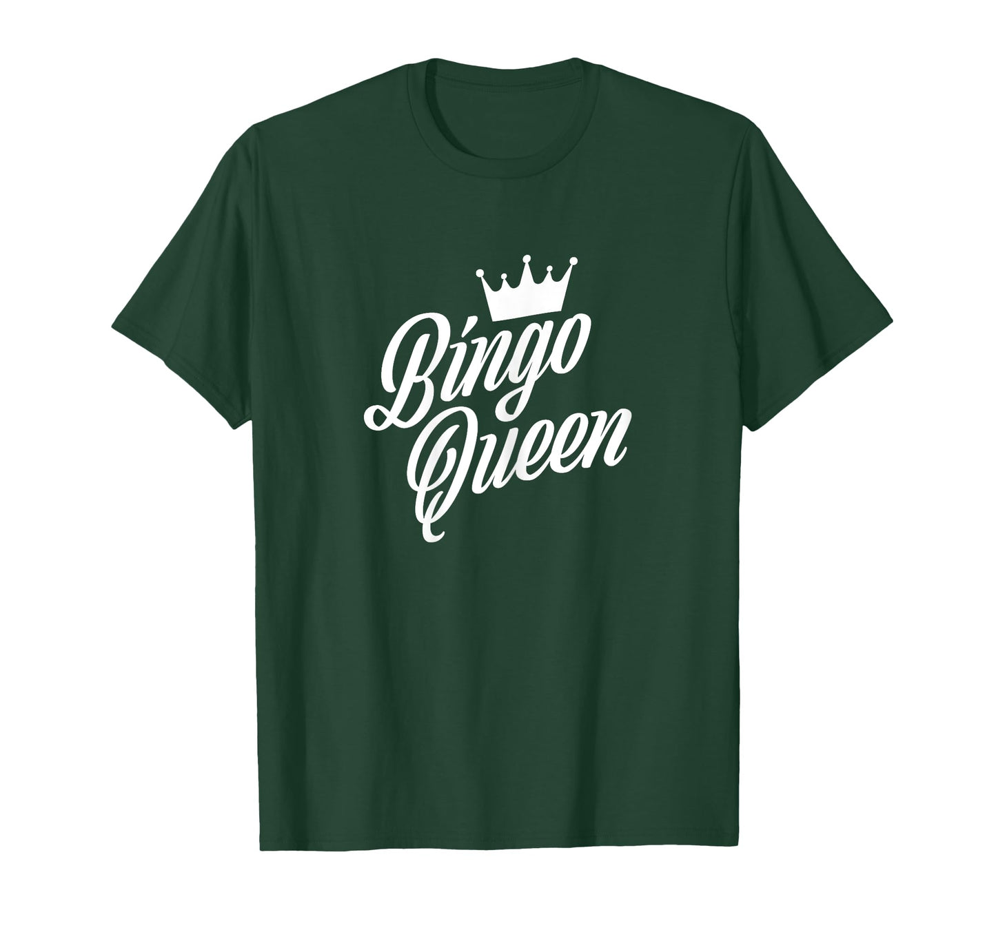 Bingo Queen Crown - Bingo Lover Quote - Funny Bingo Gift T-Shirt