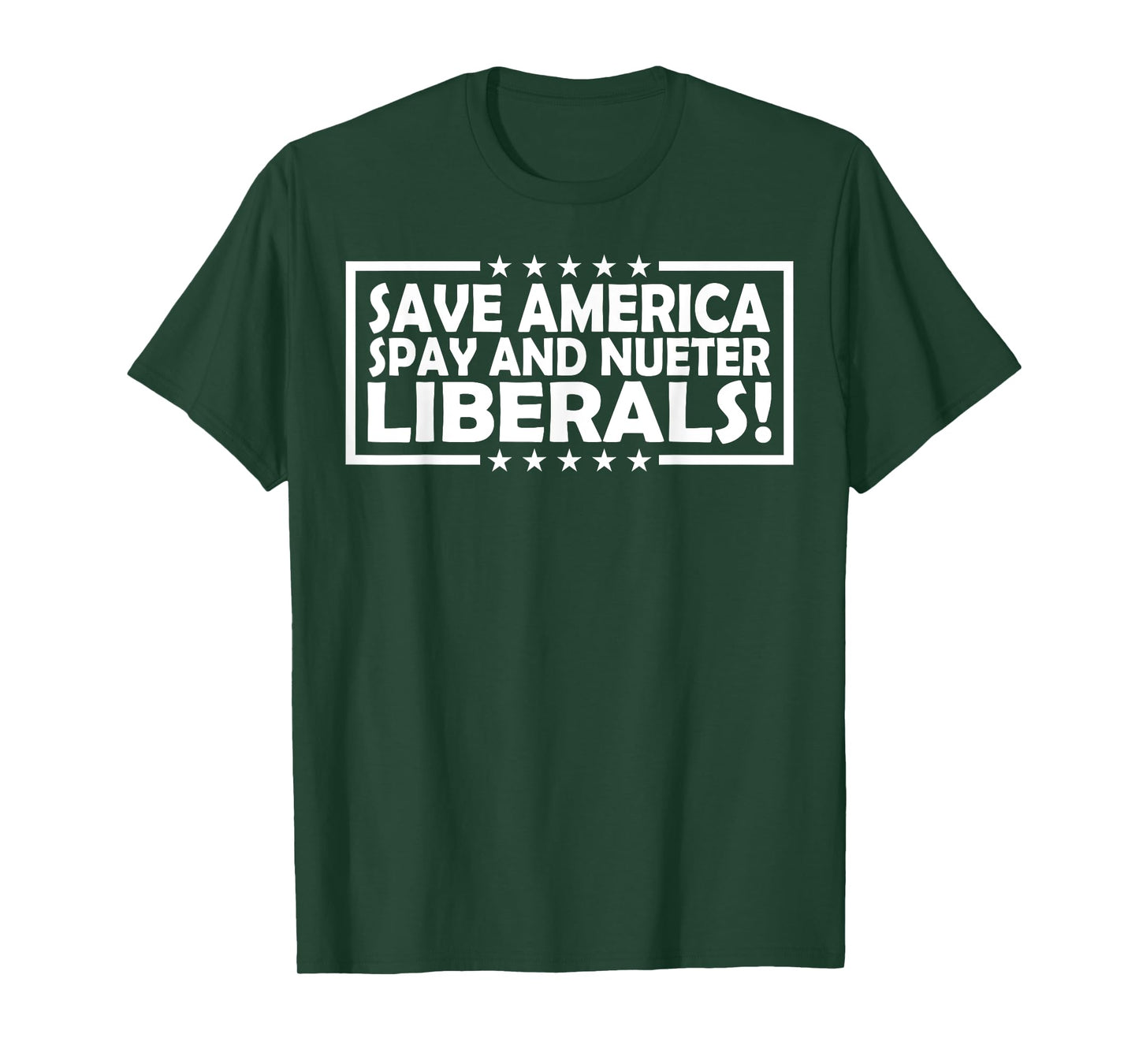 Save America Spay And Neuter Liberals T-Shirt