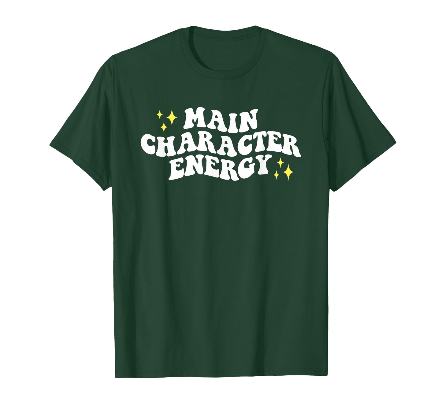 Main-Character Energy Quote T-Shirt