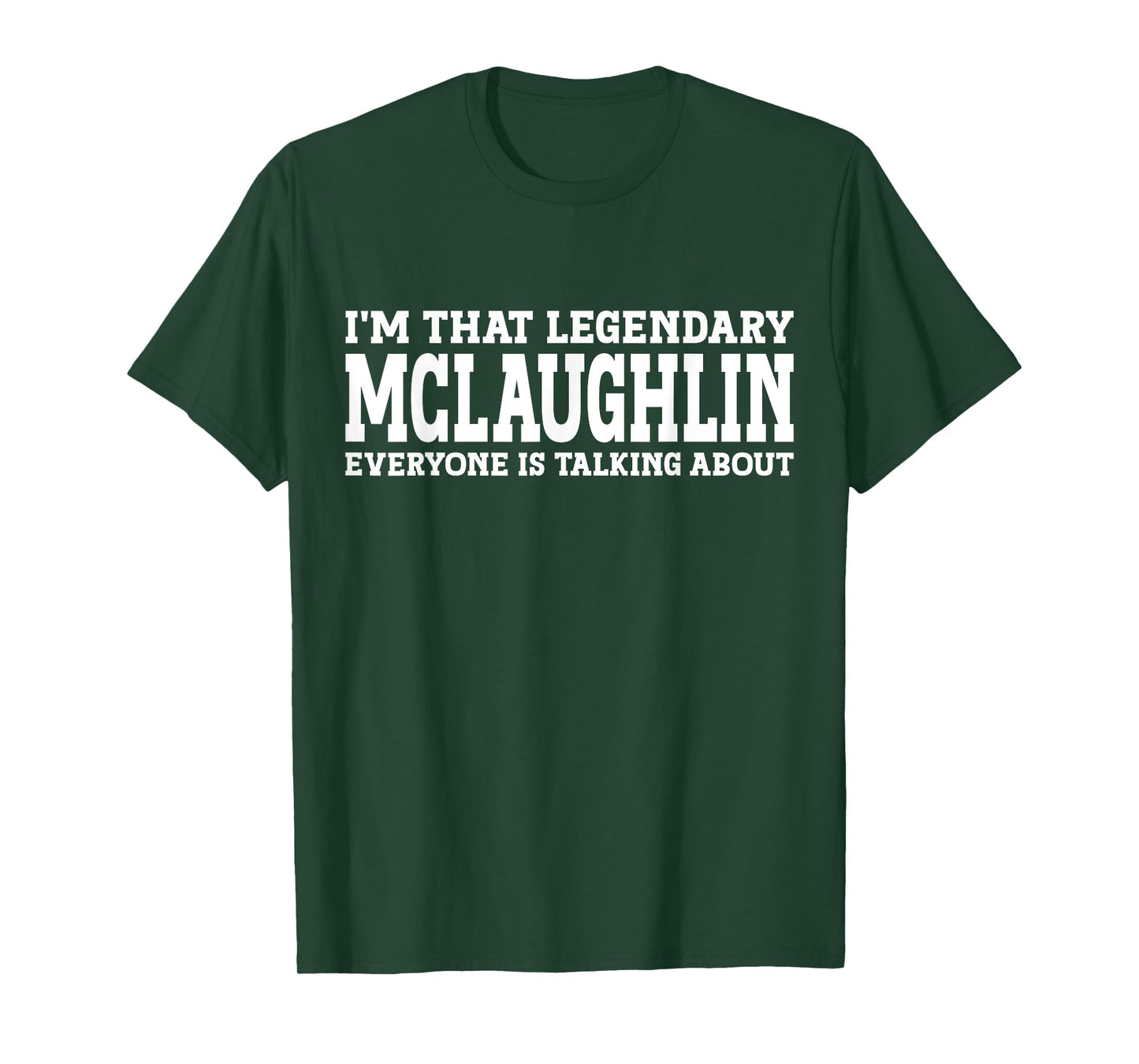 Mclaughlin Surname Funny Team Family Last Name Mclaughlin T-Shirt
