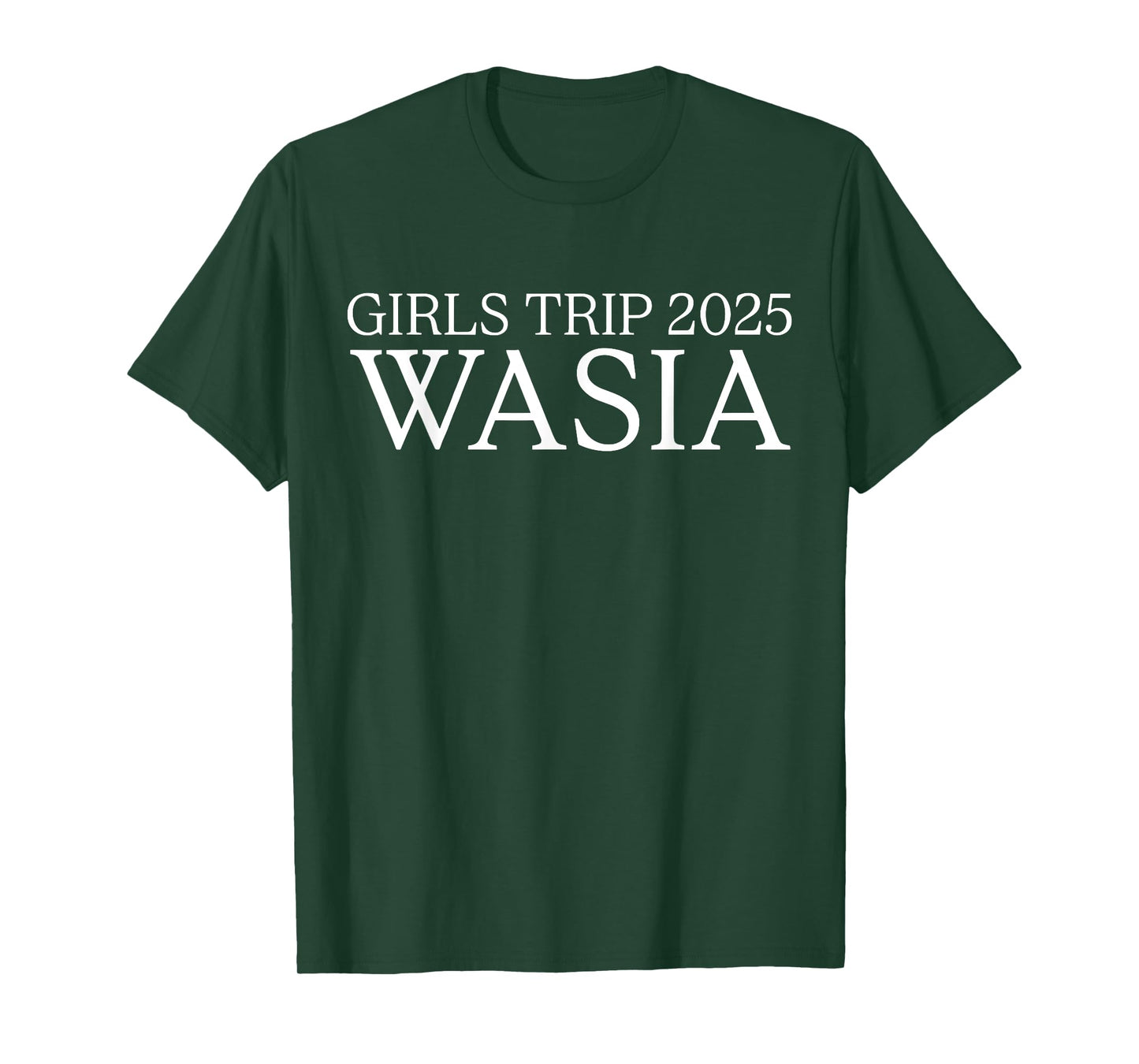 Girls Trip 2025 Wasia T-Shirt