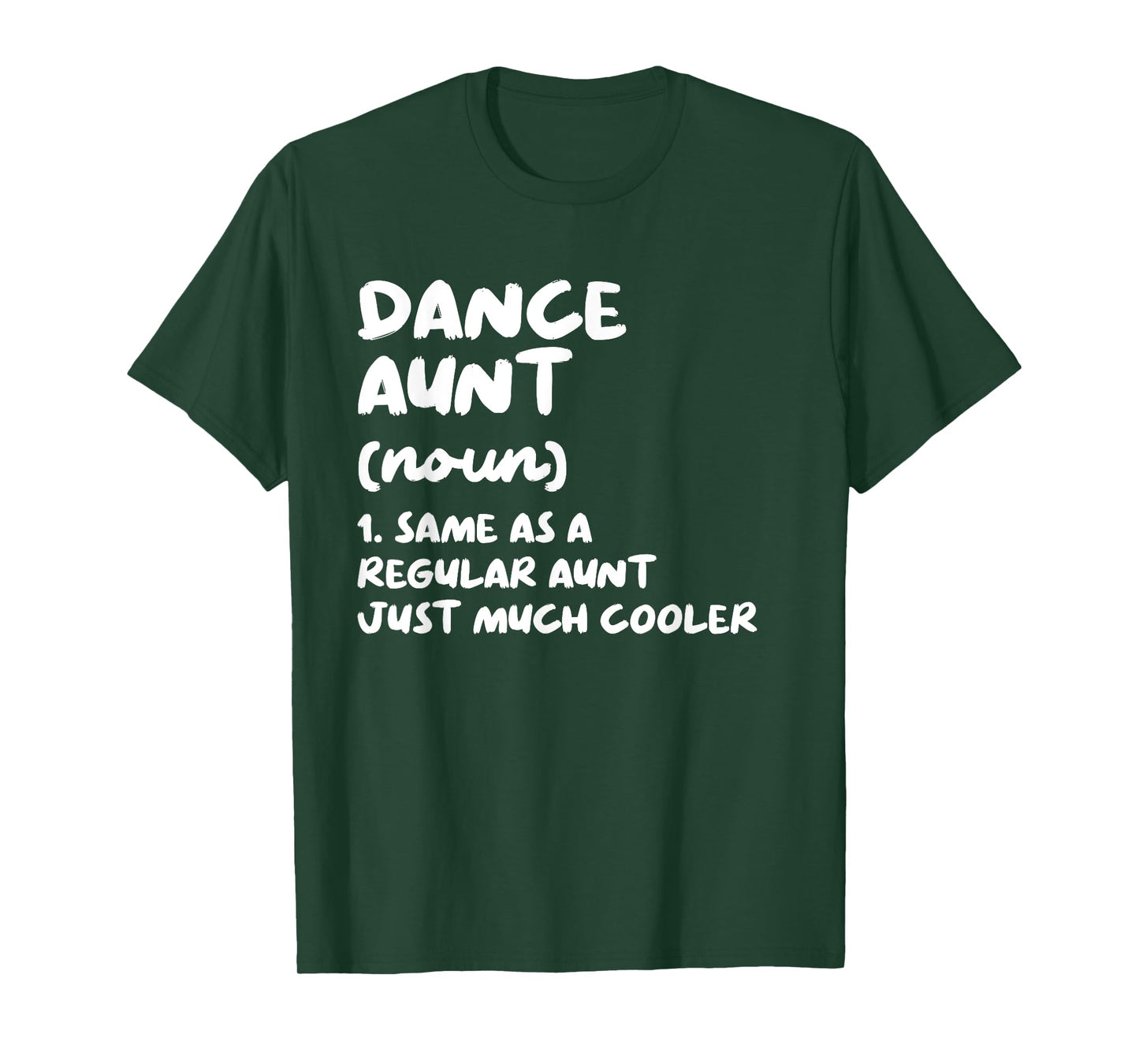 Dance Aunt Definition Funny & Sassy Sports T-Shirt