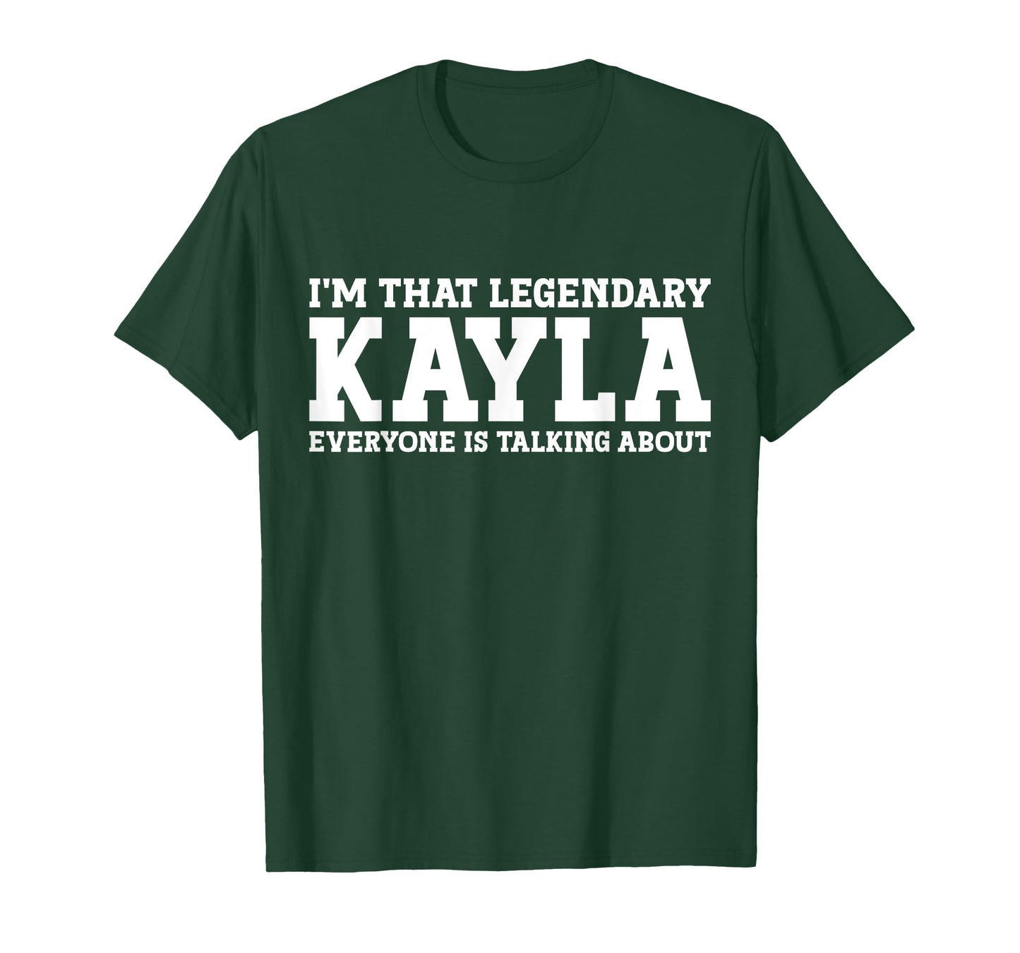 Kayla Personal Name Women Girl Funny Kayla T-Shirt