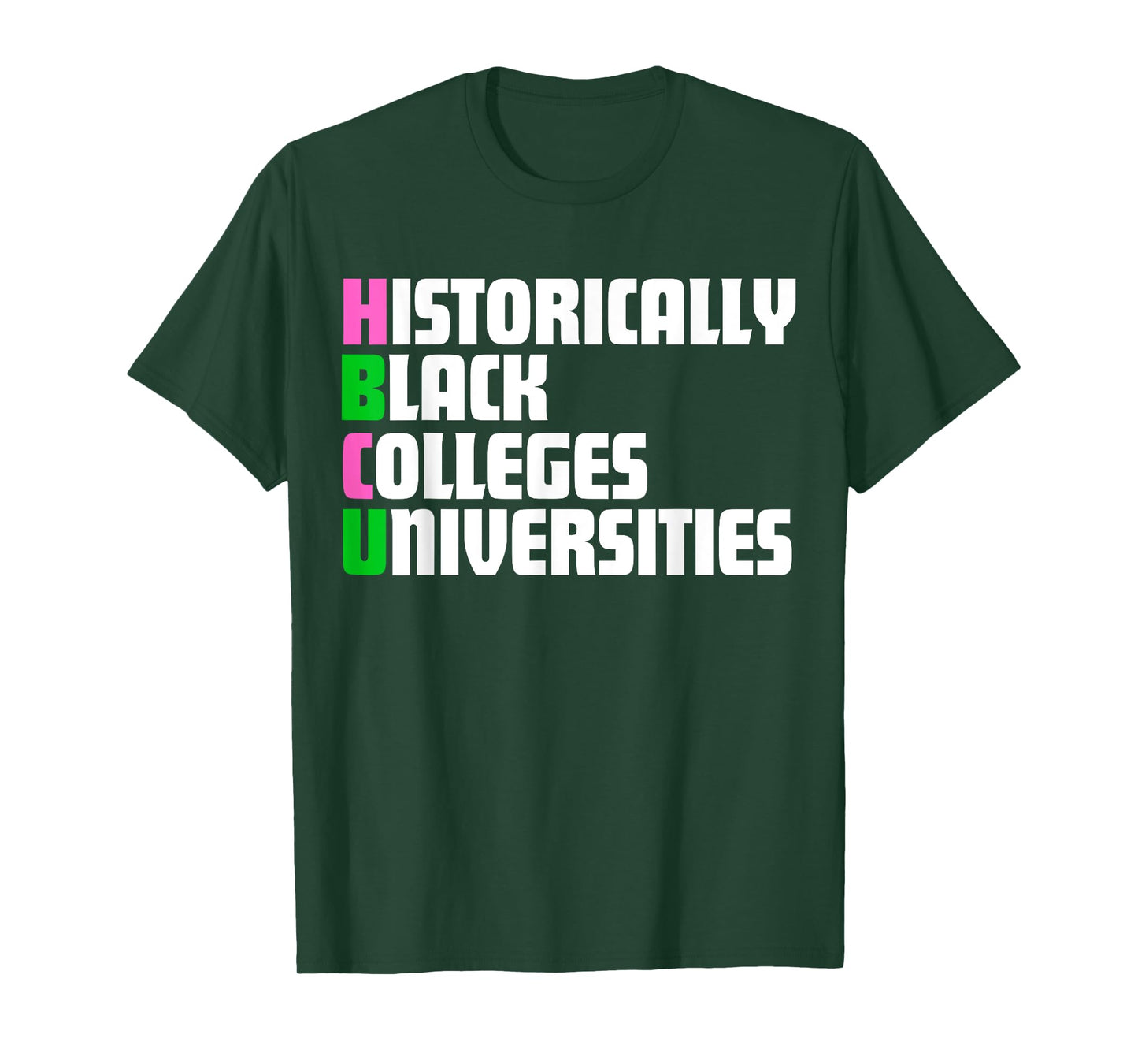 HBCU Pink And Green Historically Black Colleges Universities T-Shirt