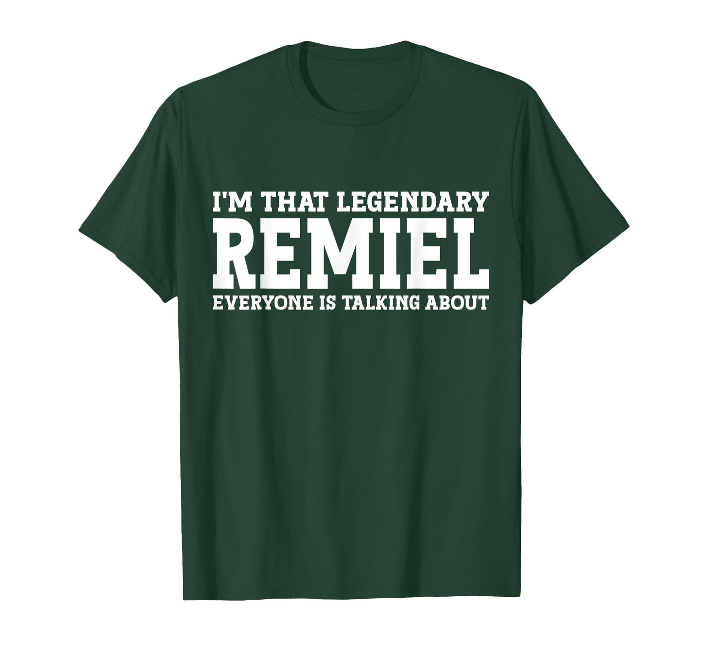 Remiel Personal Name First Name Funny Remiel T-Shirt