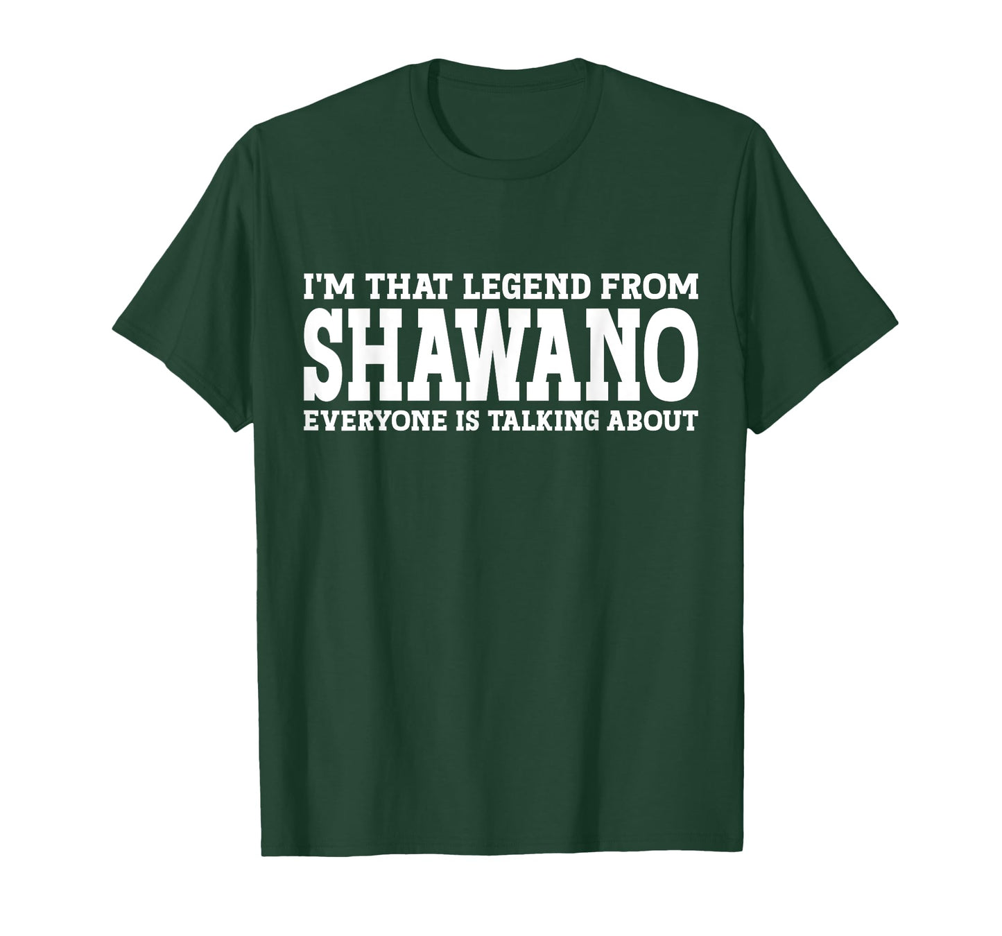 Shawano Hometown WI Wisconsin Home Roots Funny City Shawano T-Shirt