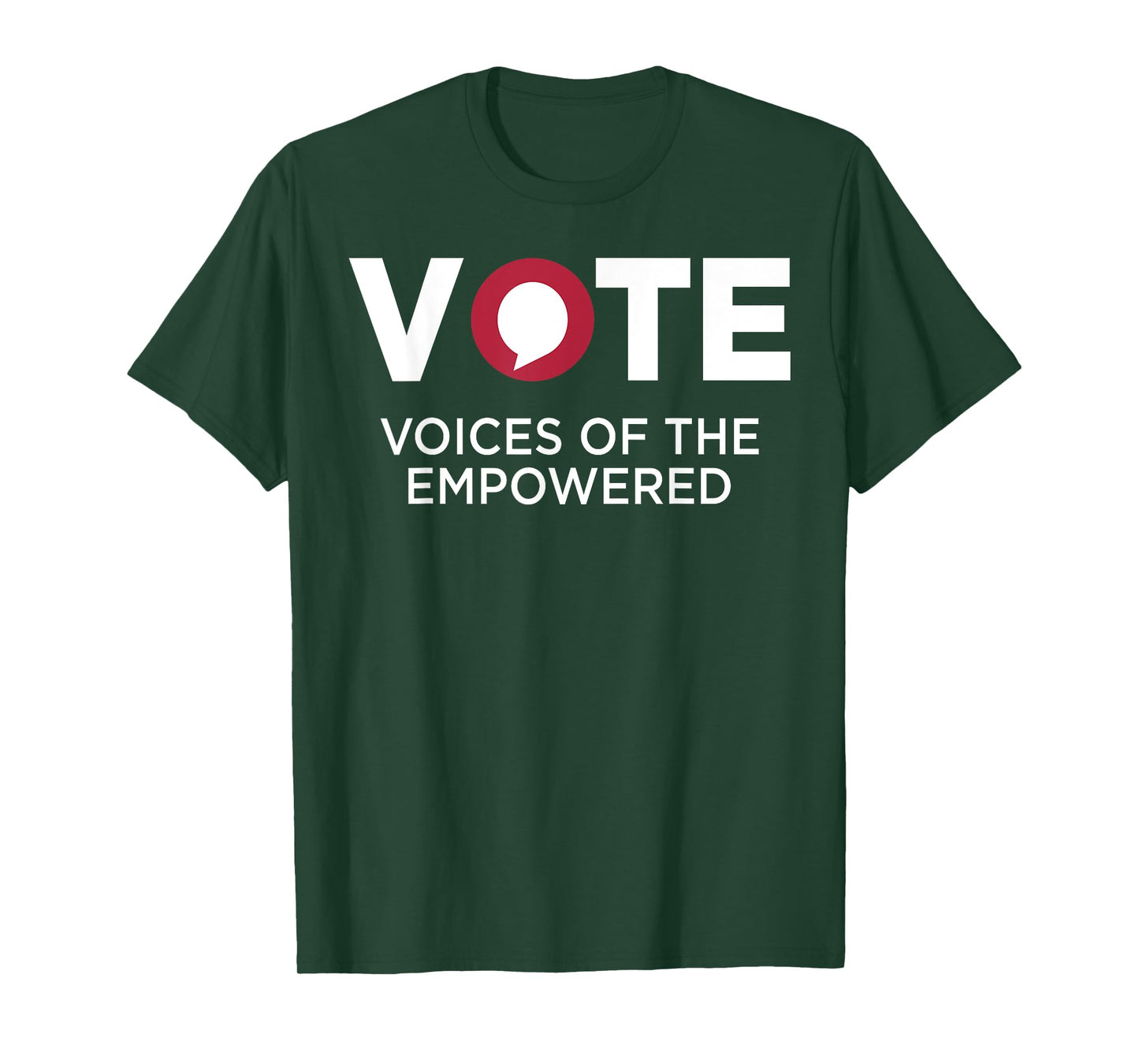 Vote Voices Of The Empowered T-Shirt