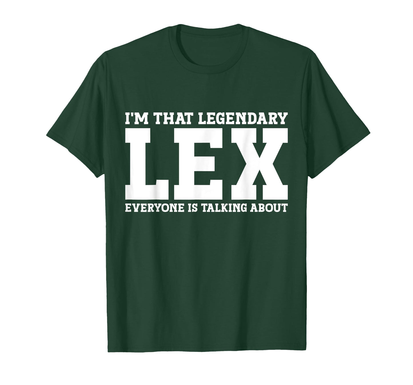 Lex Personal Name First Name Funny Lex T-Shirt