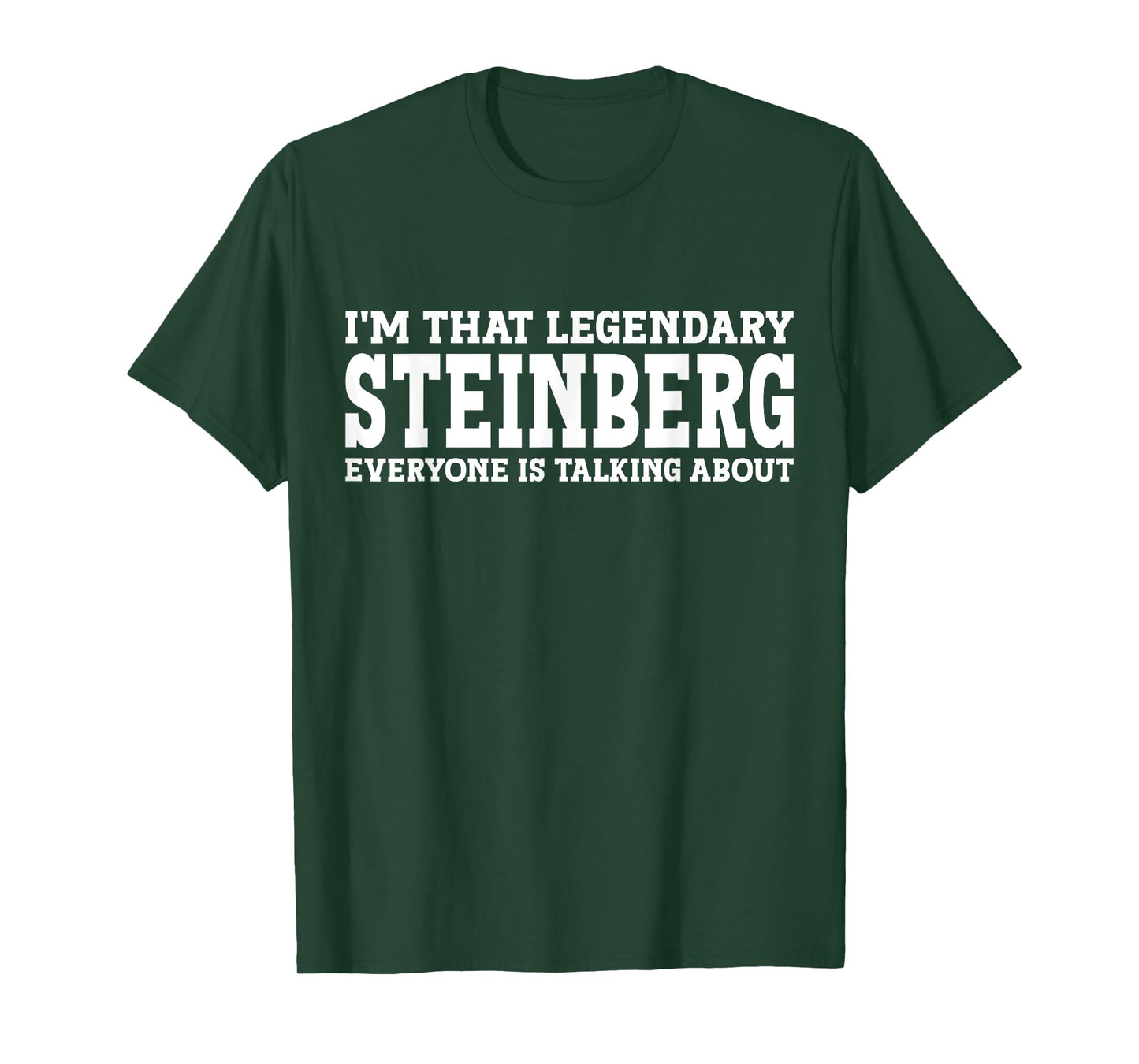 Steinberg Surname Funny Team Family Last Name Steinberg T-Shirt