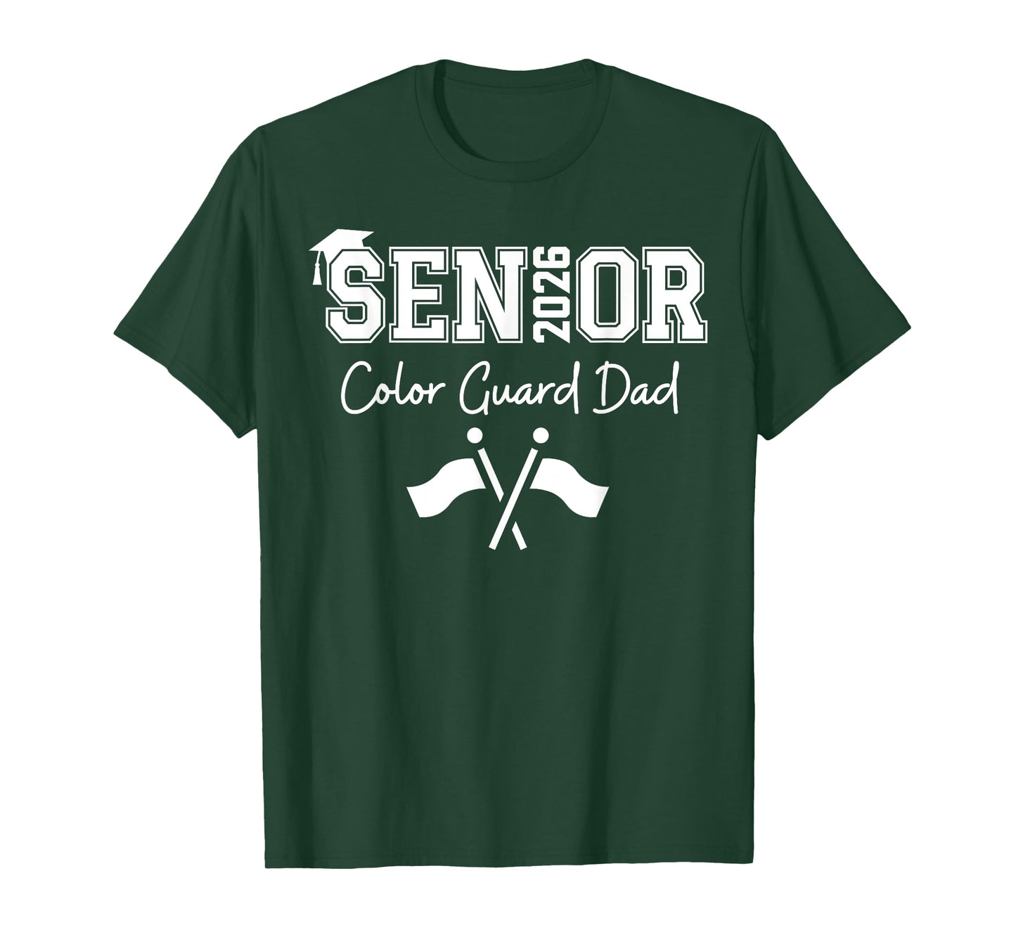 Senior Color Guard Dad Class of 2026 Marching Band Graduate T-Shirt