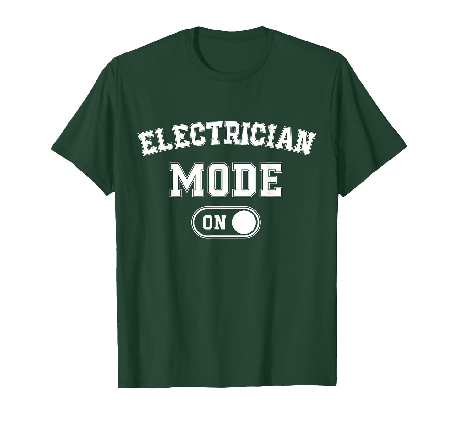 Electrician Mode On Funny Electrical Master Gift Engineer T-Shirt