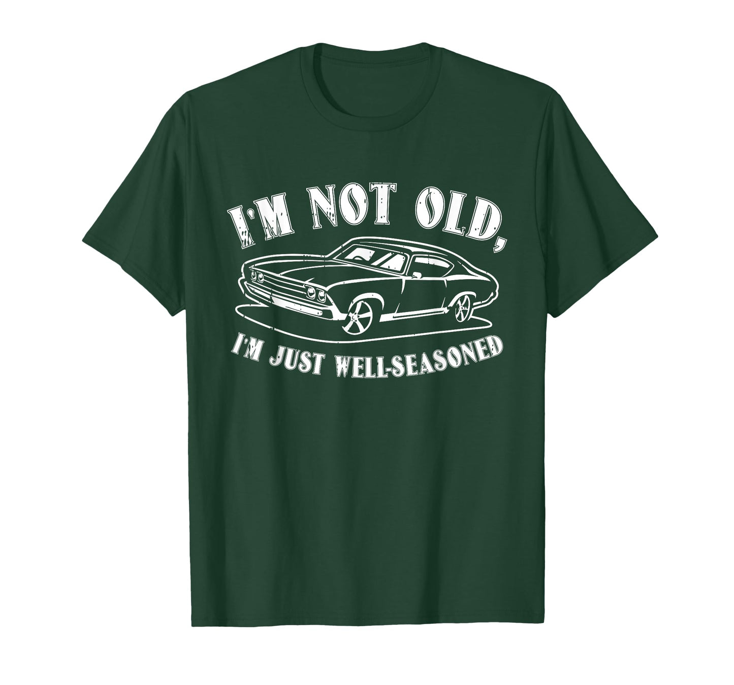 Im Not Old Fathers Day Funny Dad Papa Grandpa Men T-Shirt