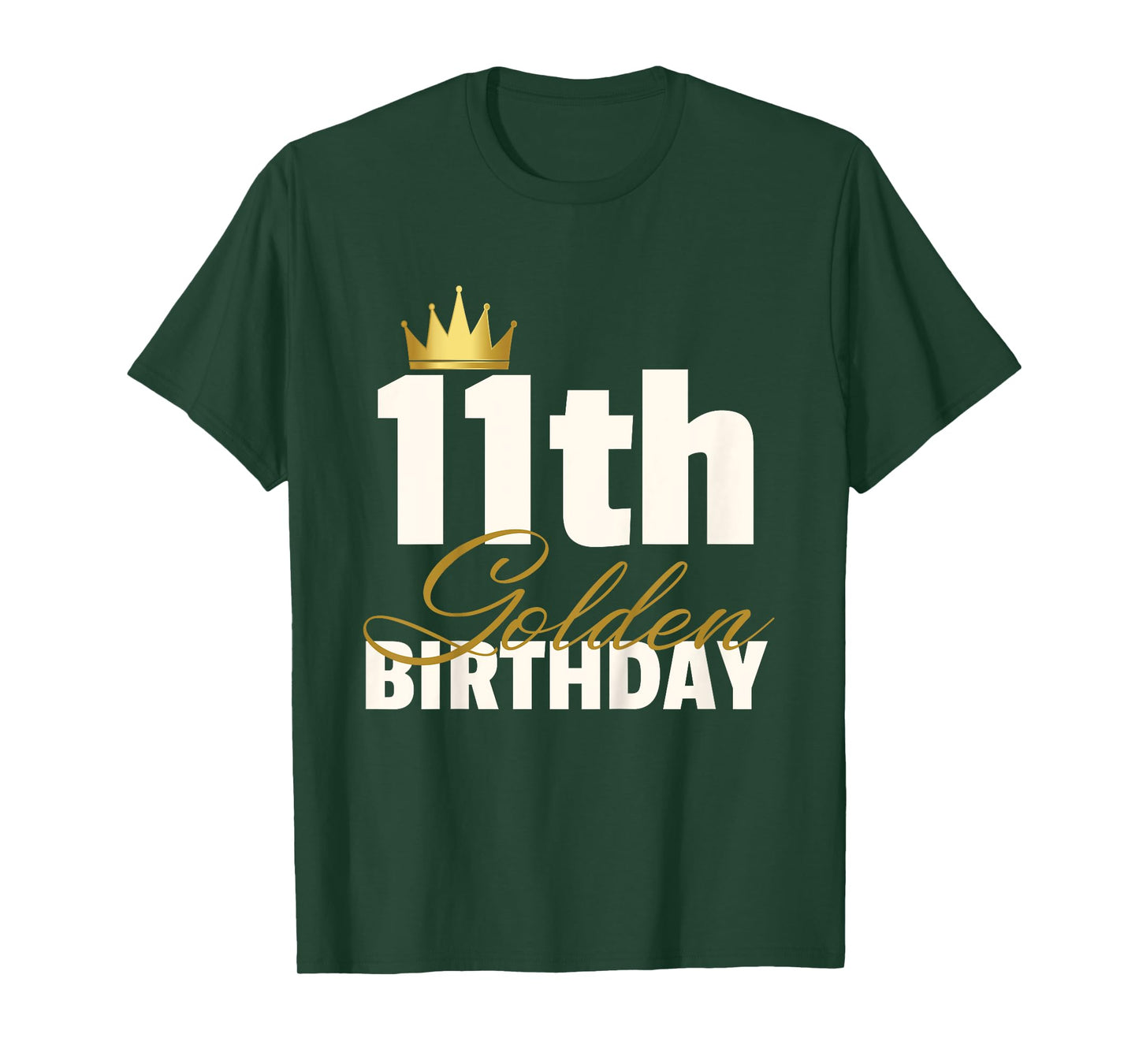 11th Golden Birthday Year Age Crown T-Shirt