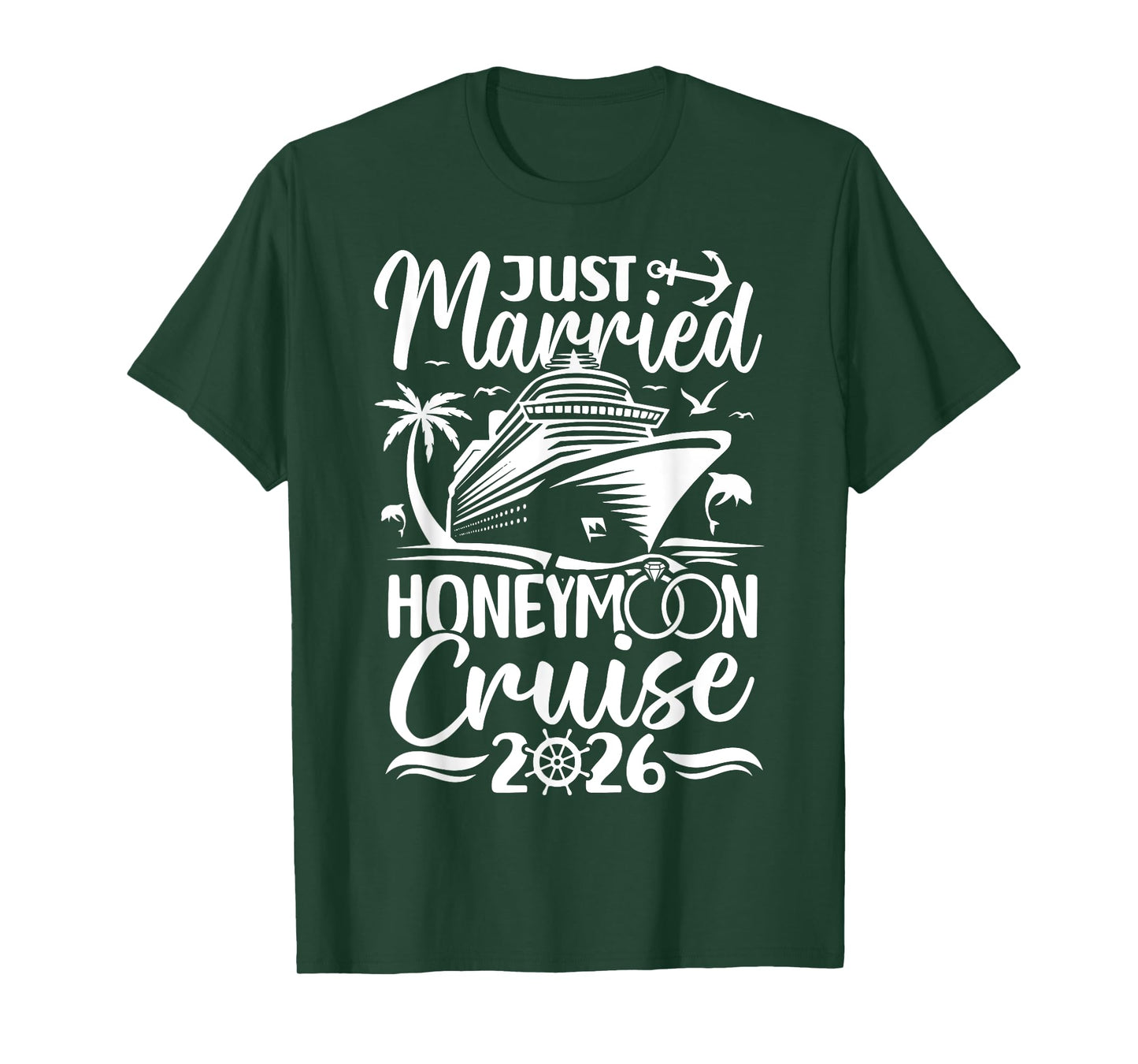 Honeymoon Cruise for Matching Couples 2026 Just Married T-Shirt
