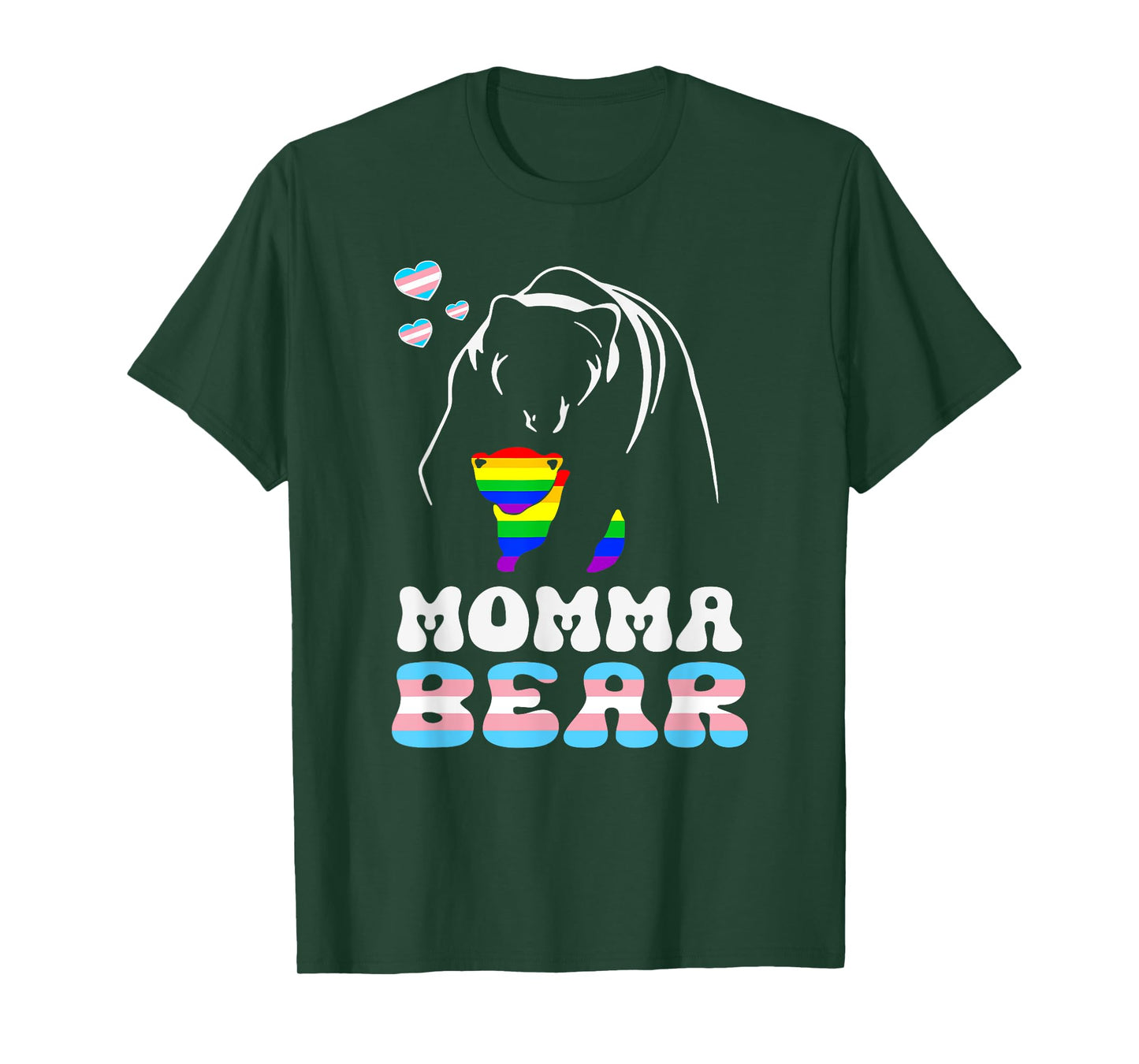 LGBT Mama Momma Bear Gay Pride Proud Momma Nana Trans T-Shirt