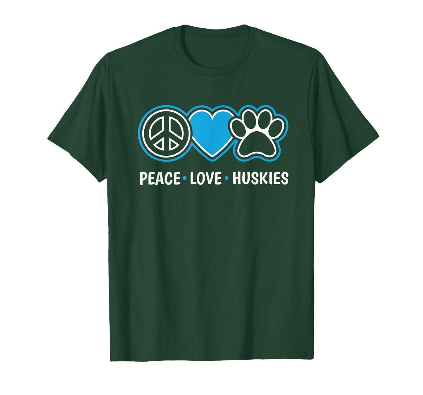 Peace Love Huskies Siberian Husky Dog Lover Puppy Owner Pet T-Shirt