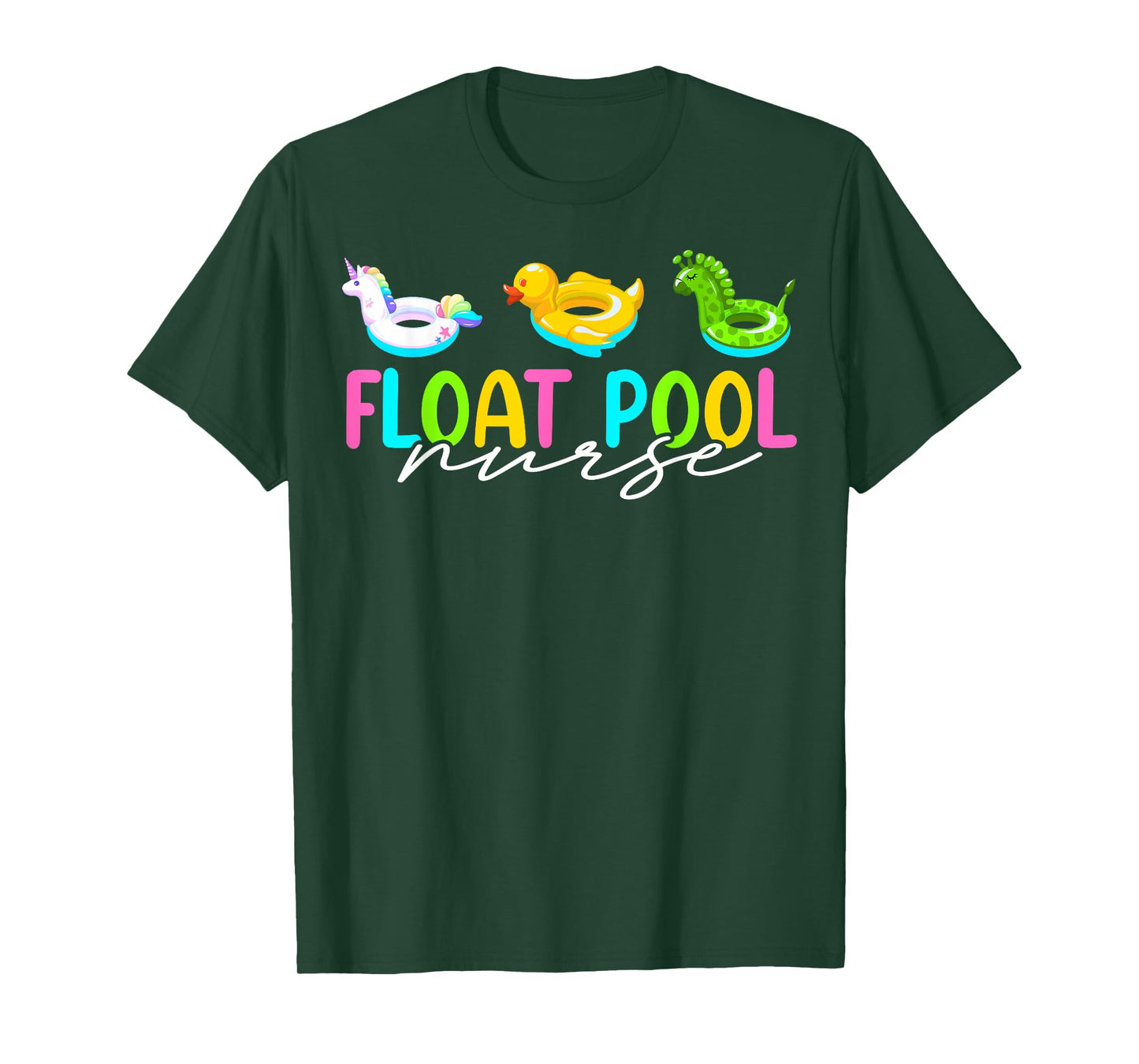Float Nurse Nursing Cute Registered Float Pool Nurse T-Shirt