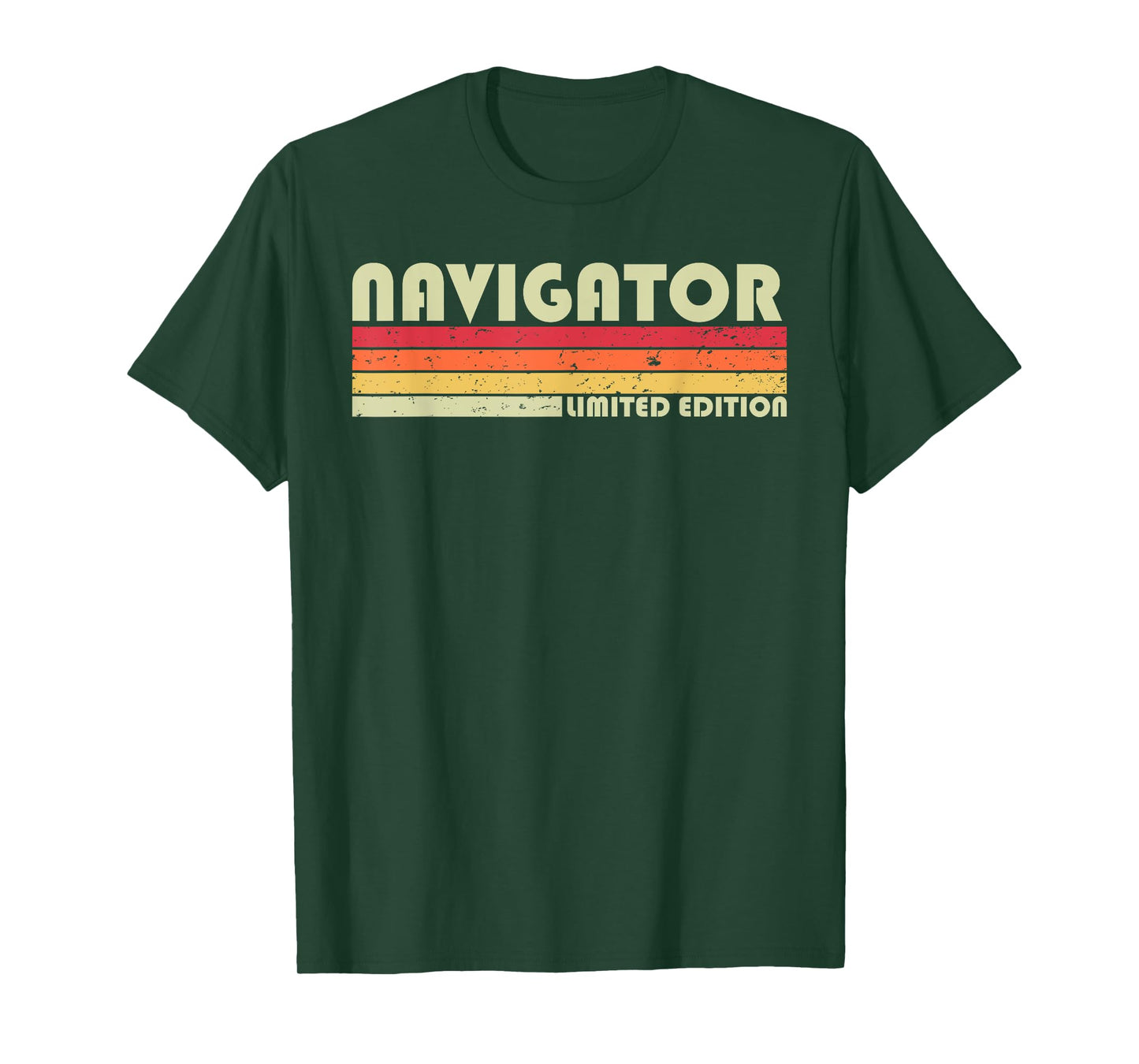 NAVIGATOR Funny Job Title Profession Birthday Worker Idea T-Shirt