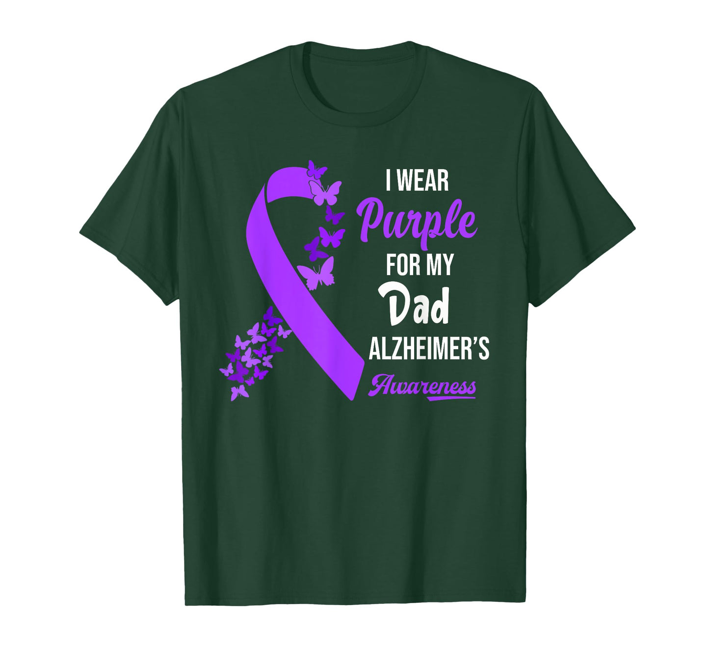 I Wear Purple For My Dad Alzheimers Awareness Support Squad T-Shirt