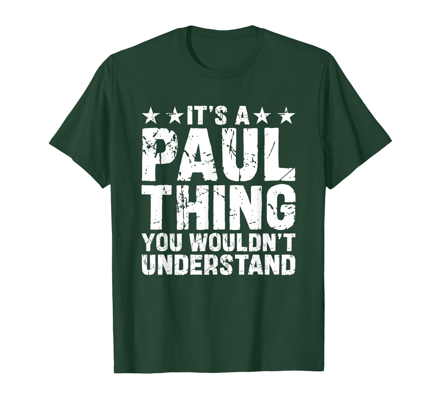 It's A PAUL Thing You Wouldn't Understand Names Birthday T-Shirt