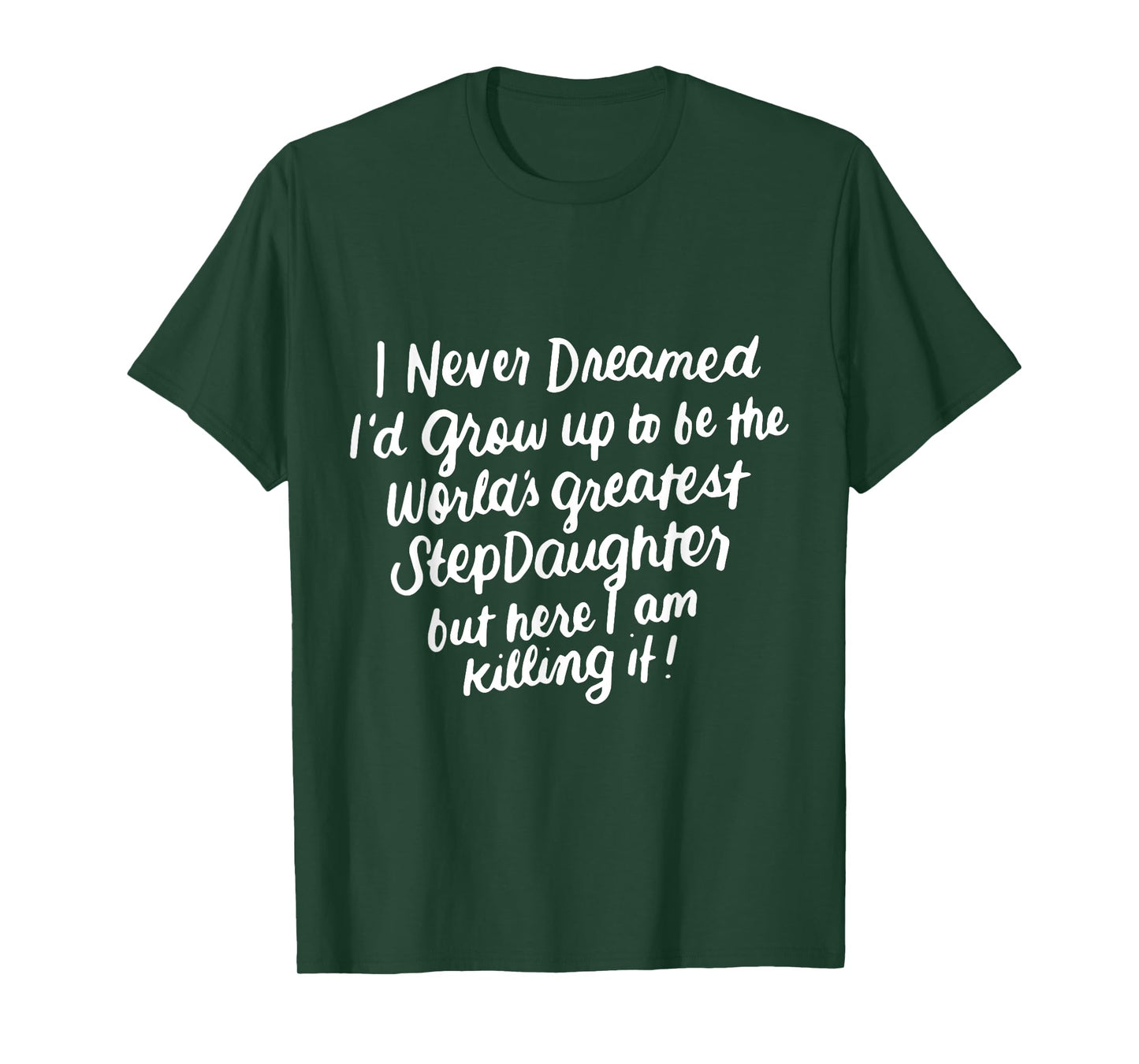 Worlds Greatest Stepdaughter Gifts from Stepmom or Stepdad T-Shirt