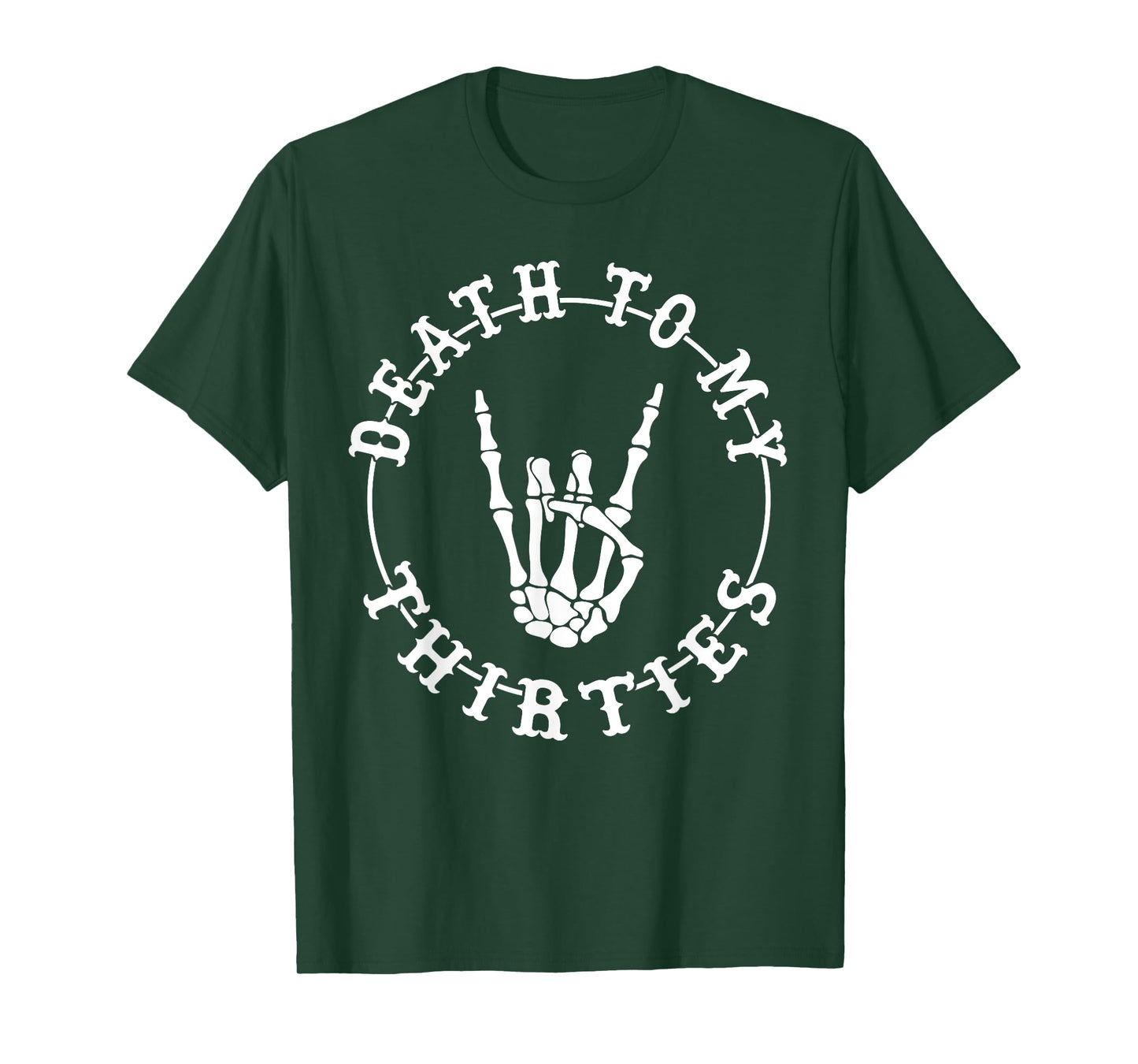 Death To My Thirties 40th Birthday Skeleton Hand Halloween T-Shirt