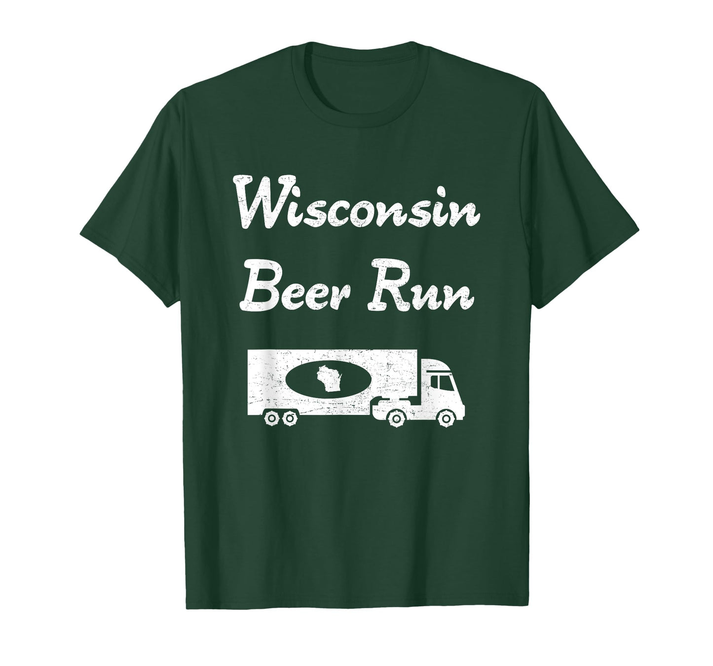 "Wisconsin Beer Run" awesome sconnie booze drinking t-shirt