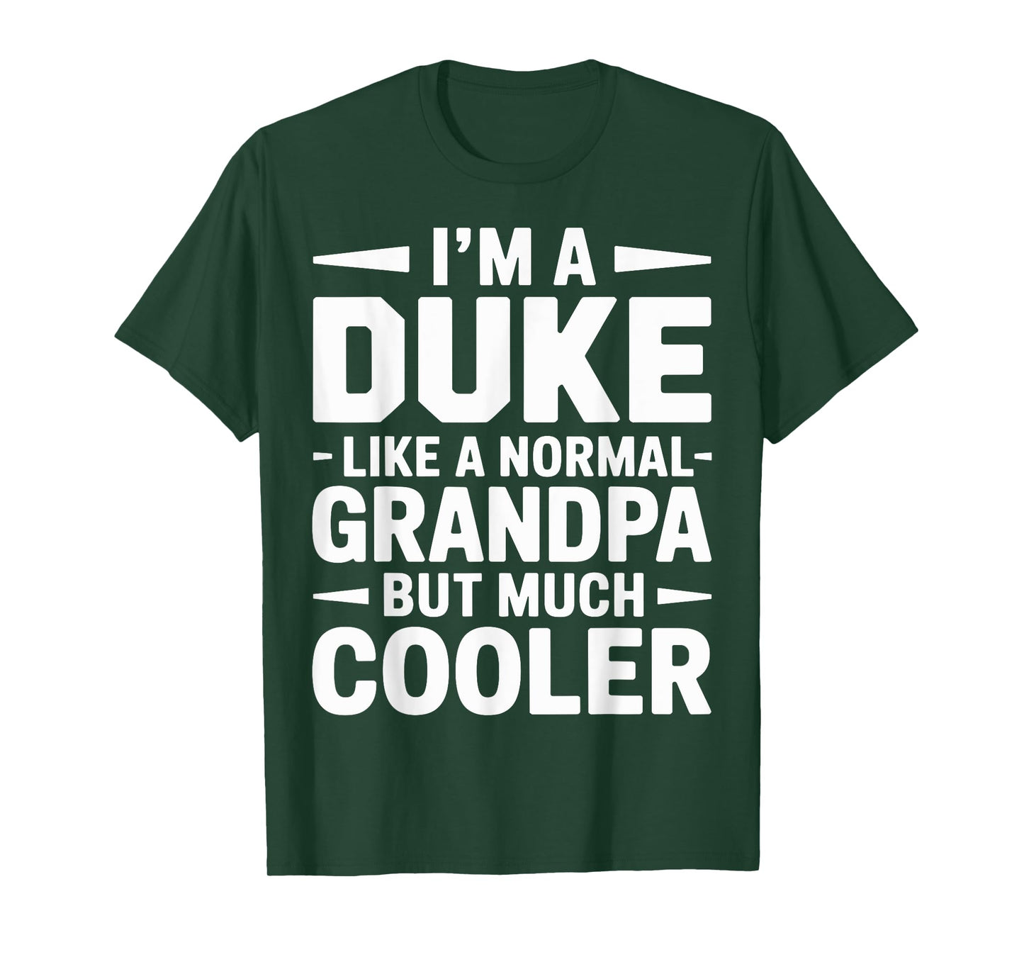 Duke Like a Grandpa Only Cooler Royal Grandfather T-Shirt